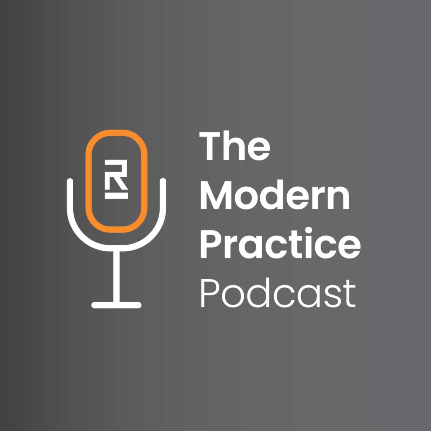 The Modern Practice Podcast presented by Rectangle Health
