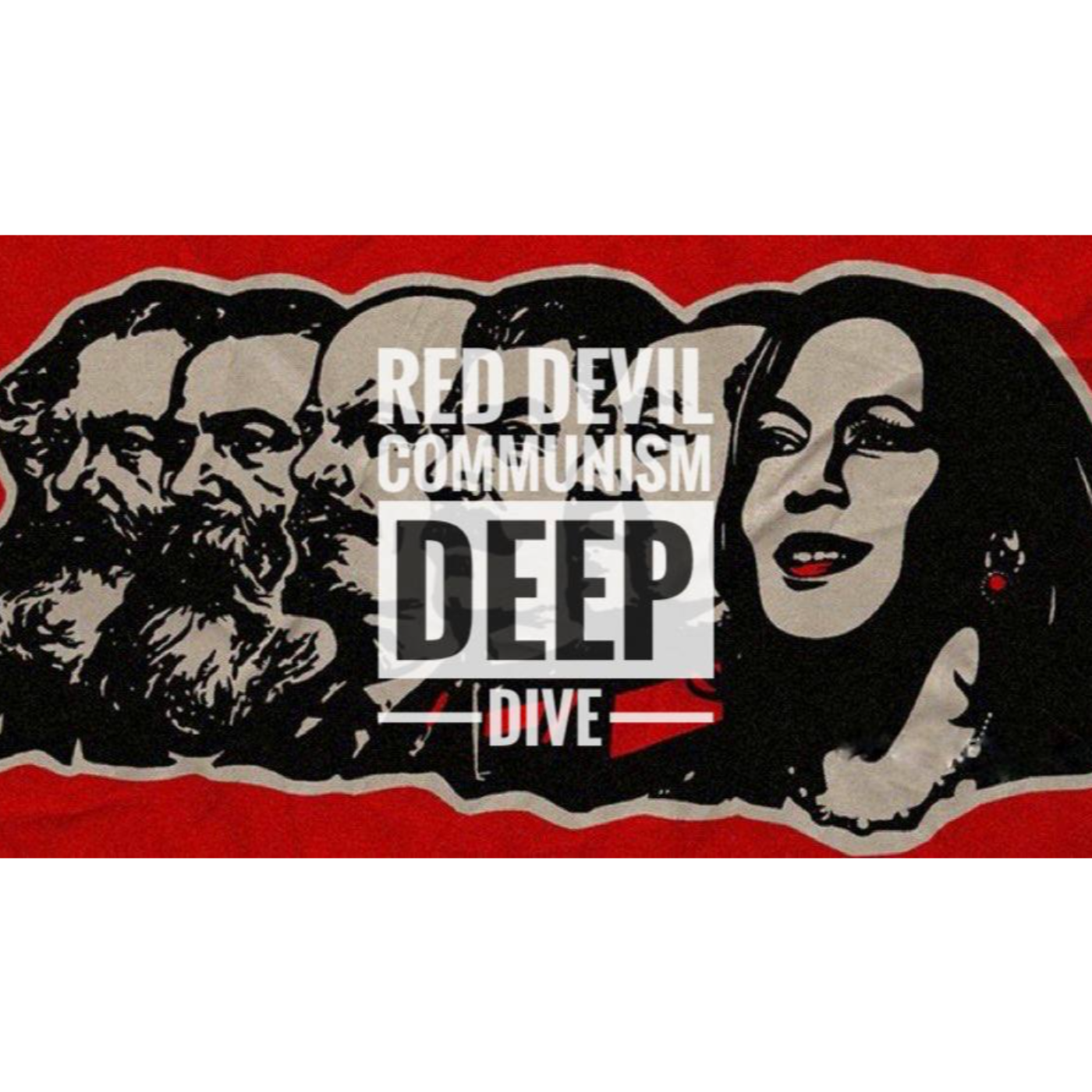 Red Devil: Unmasking Communism’s Evil podcast artwork