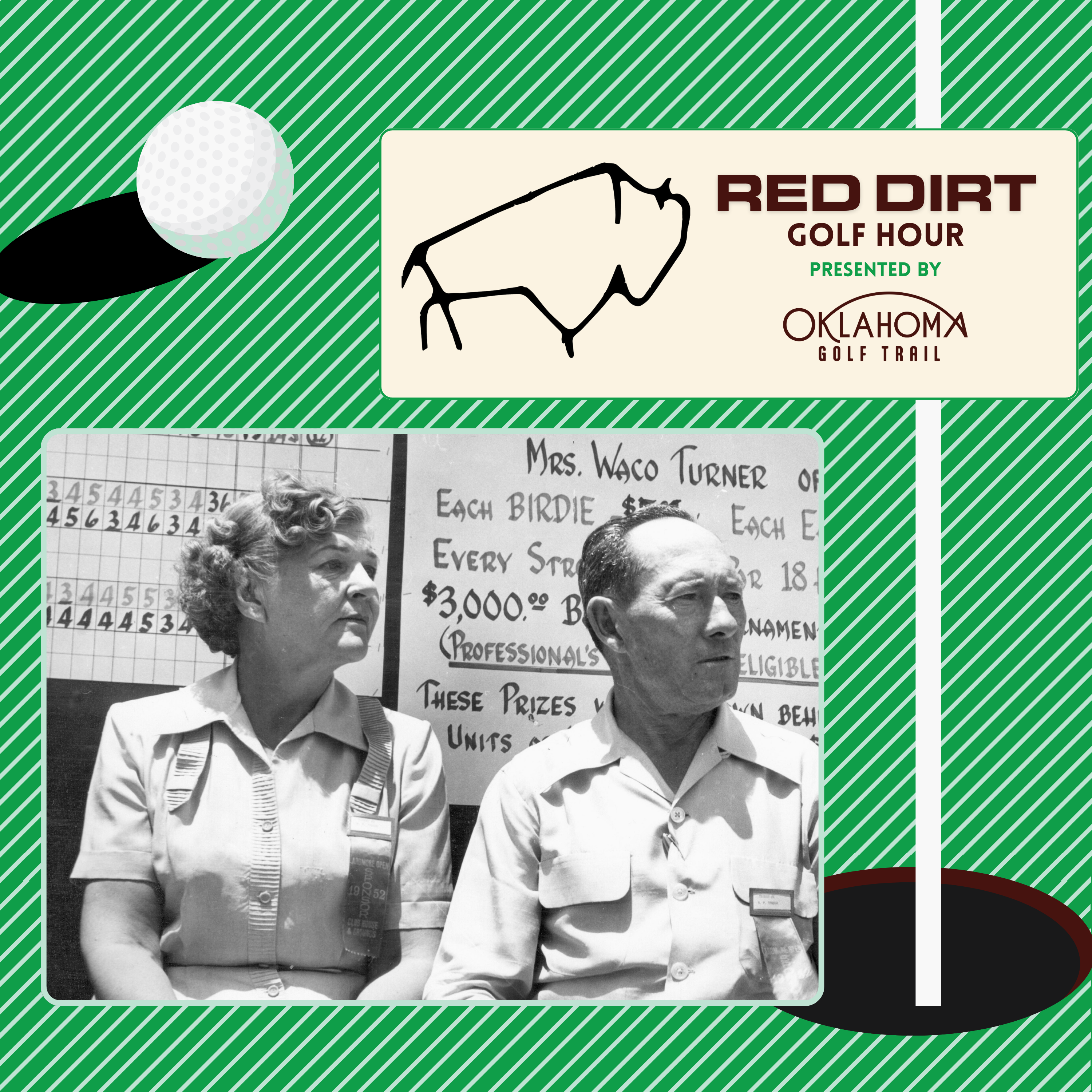 Red Dirt Golf Hour Episode 8: Waco and Opie Turner