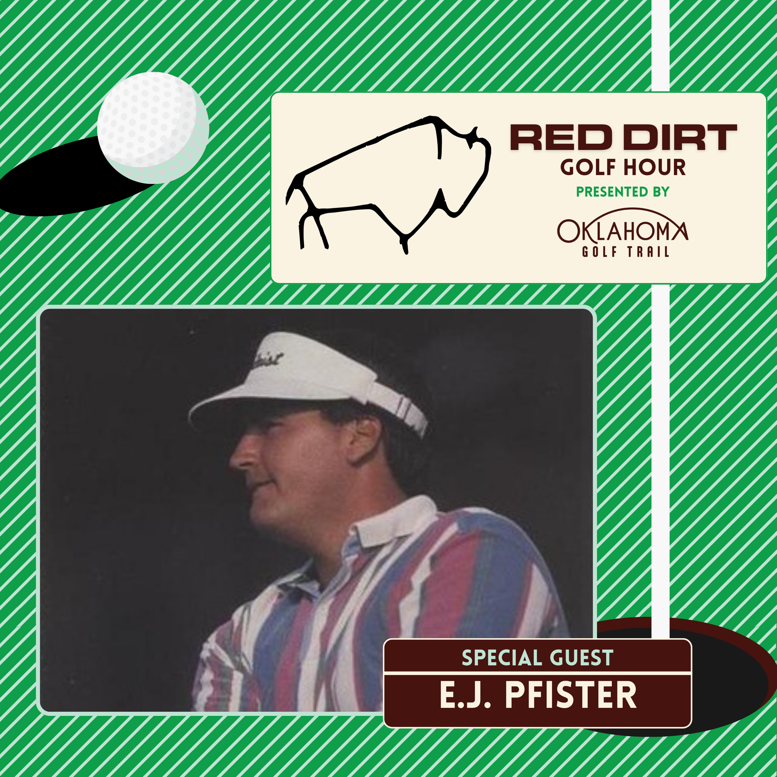 Red Dirt Golf Hour Episode 16: E.J. Pfister