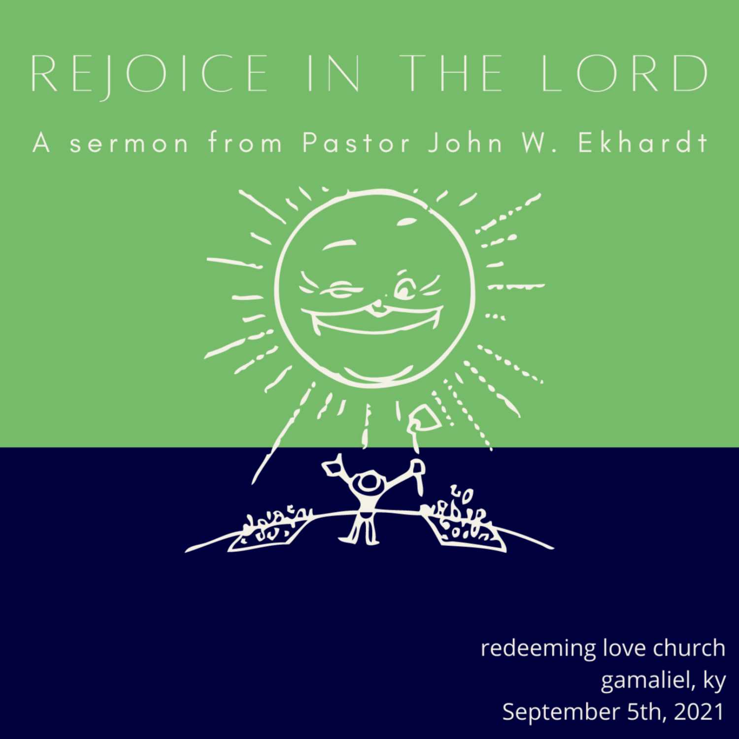 The Sermons of Pastor John W. Ekhardt