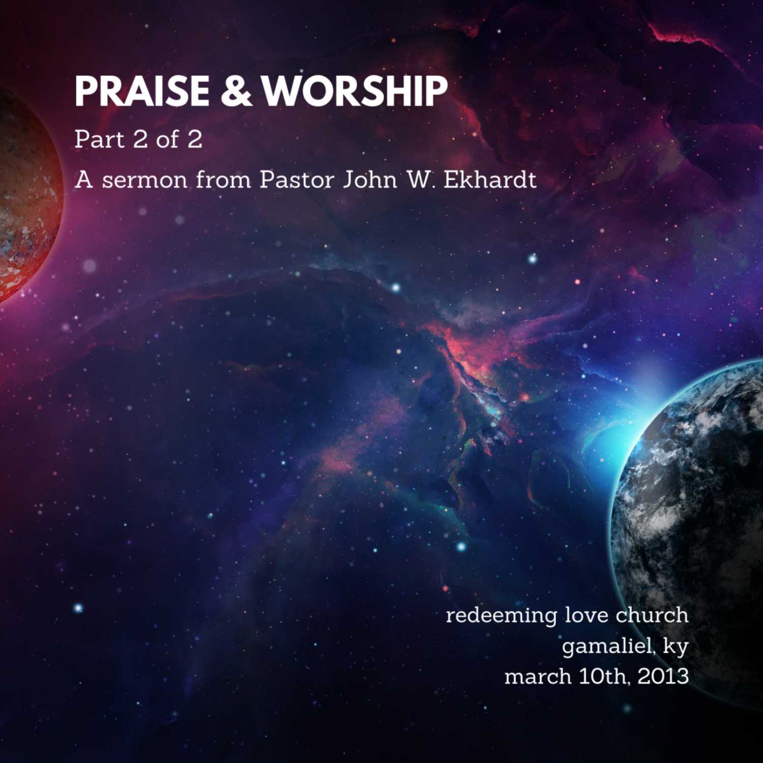 The Sermons of Pastor John W. Ekhardt