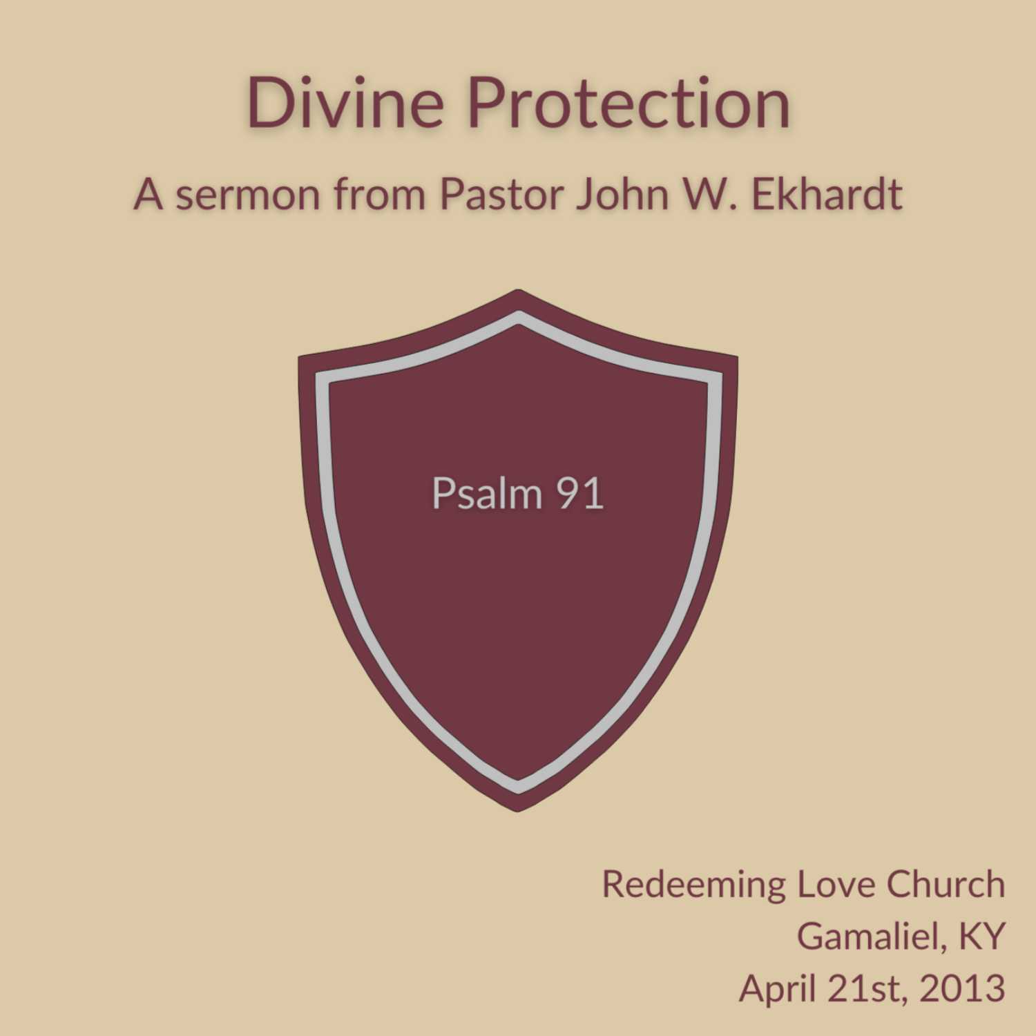 The Sermons of Pastor John W. Ekhardt