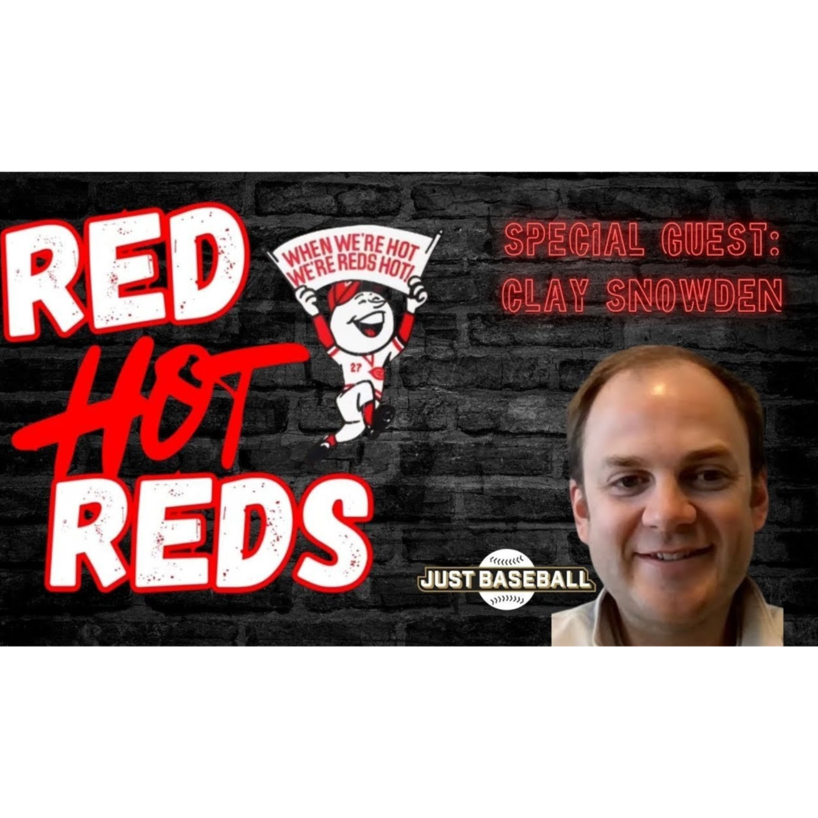 Spring Training Talk with Clay Snowden | Red Hot Reds LIVE 3/8/26 episode artwork