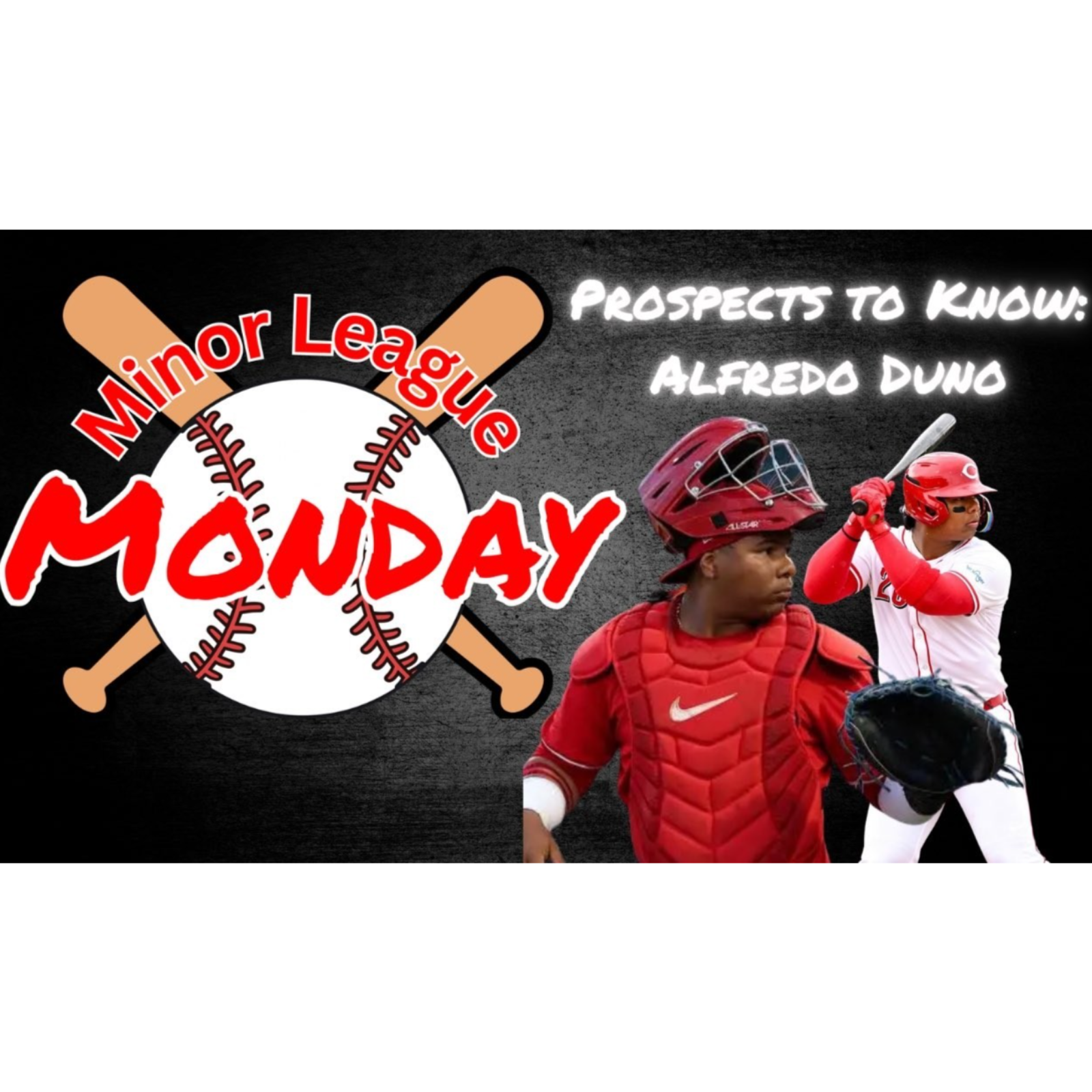 Minor League Mondays | Prospects to Know: Alfredo Duno episode artwork