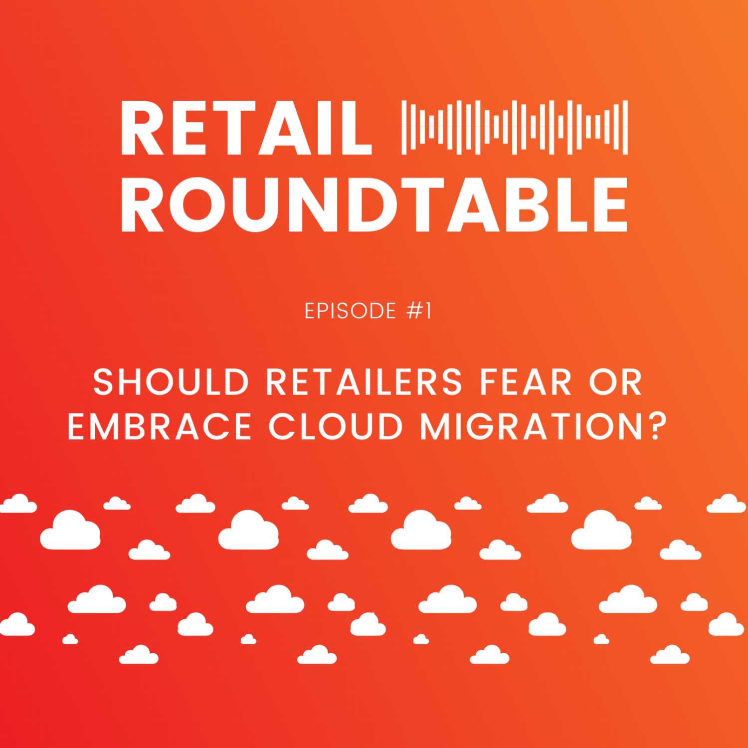 The Retail Roundtable