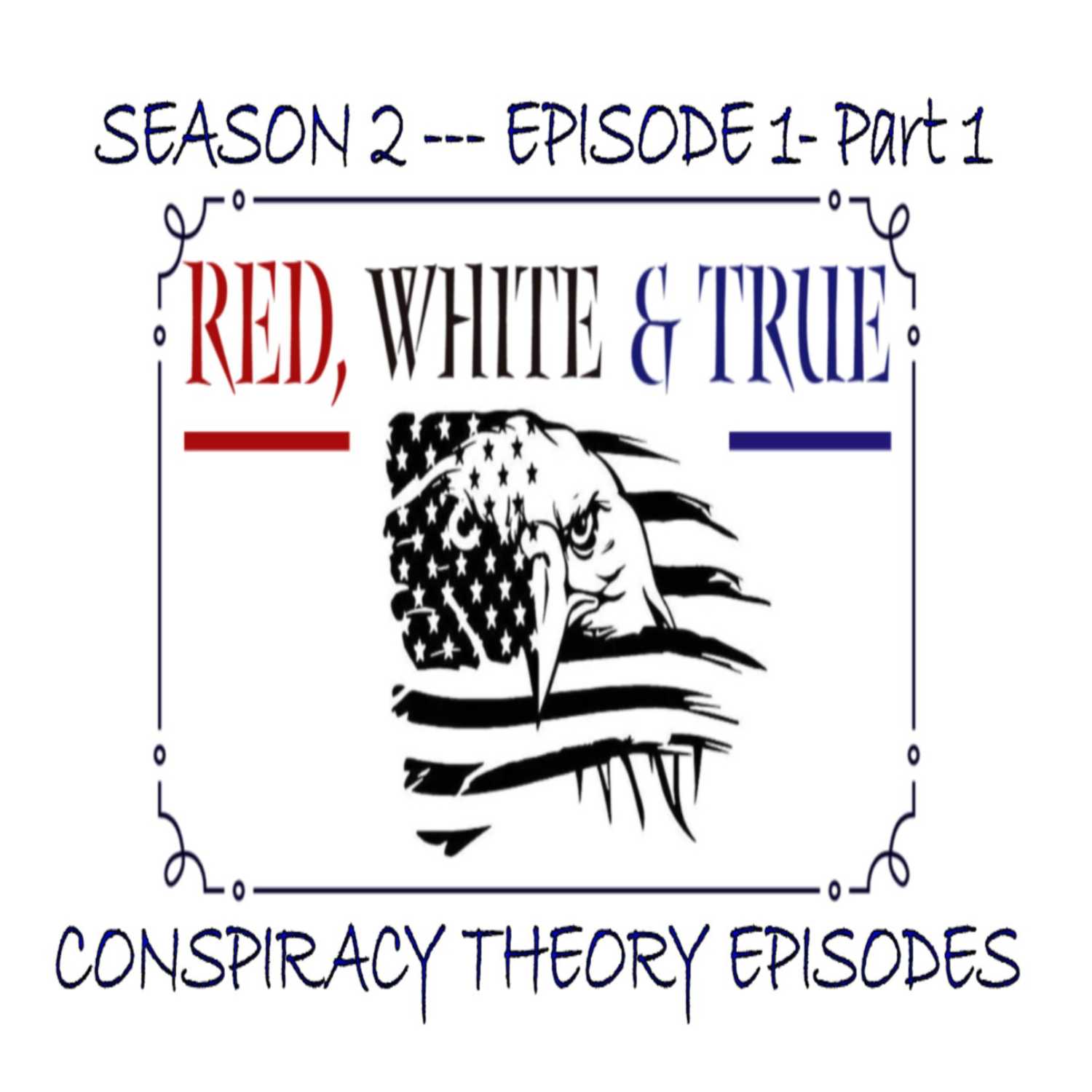 Red, White & True: Re-Defining \
