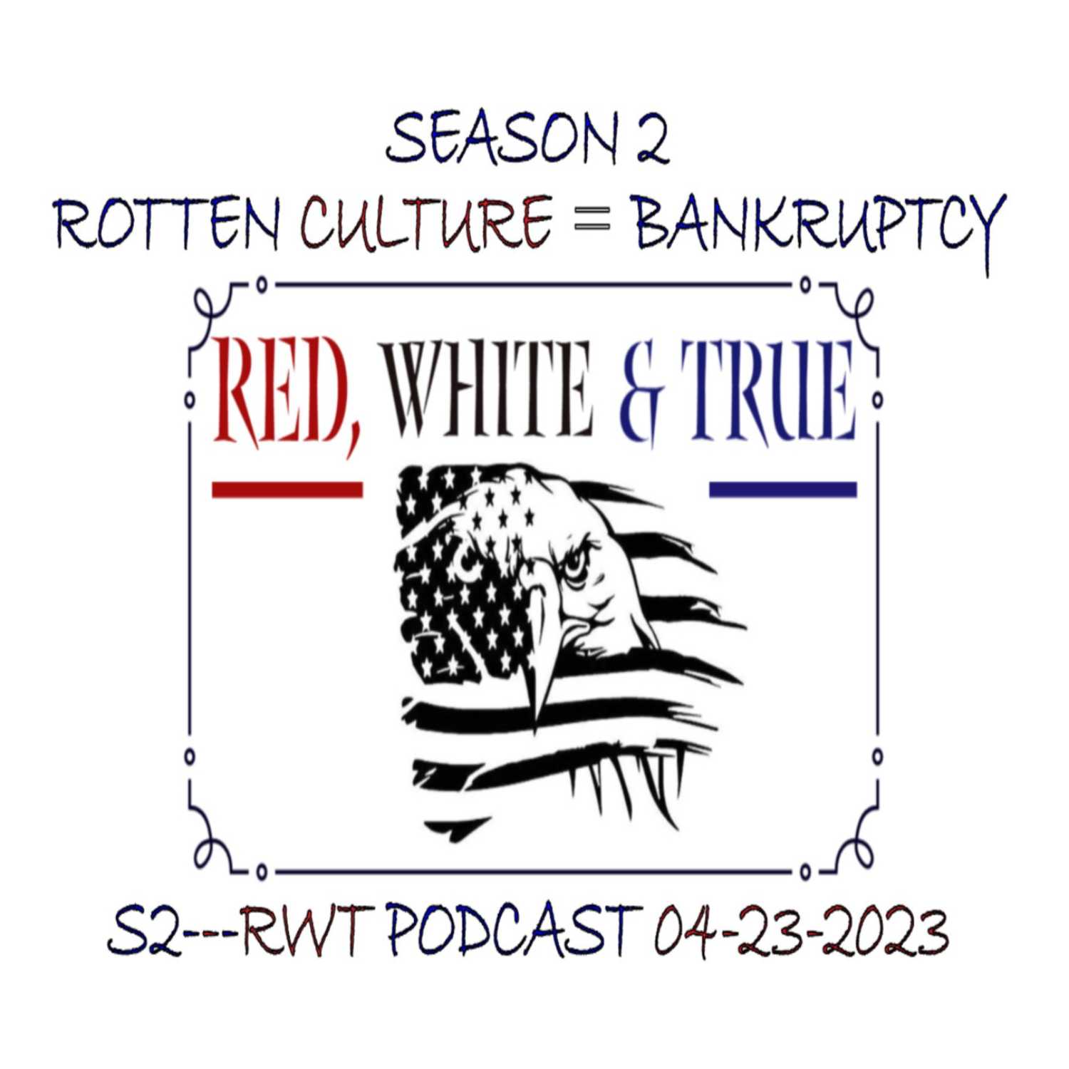 Red, White & True: Re-Defining \