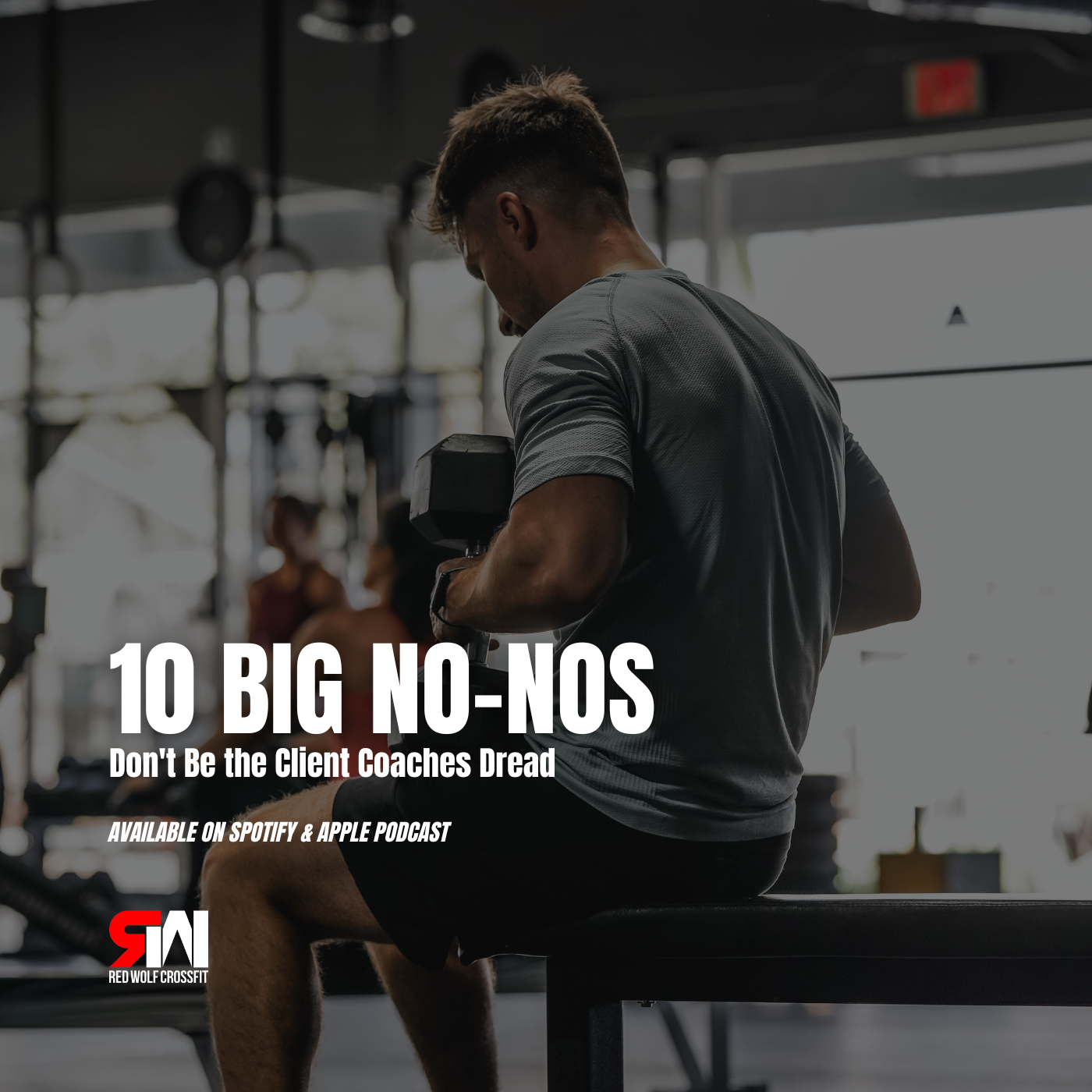 Red Wolf CrossFit - Pack Mentality