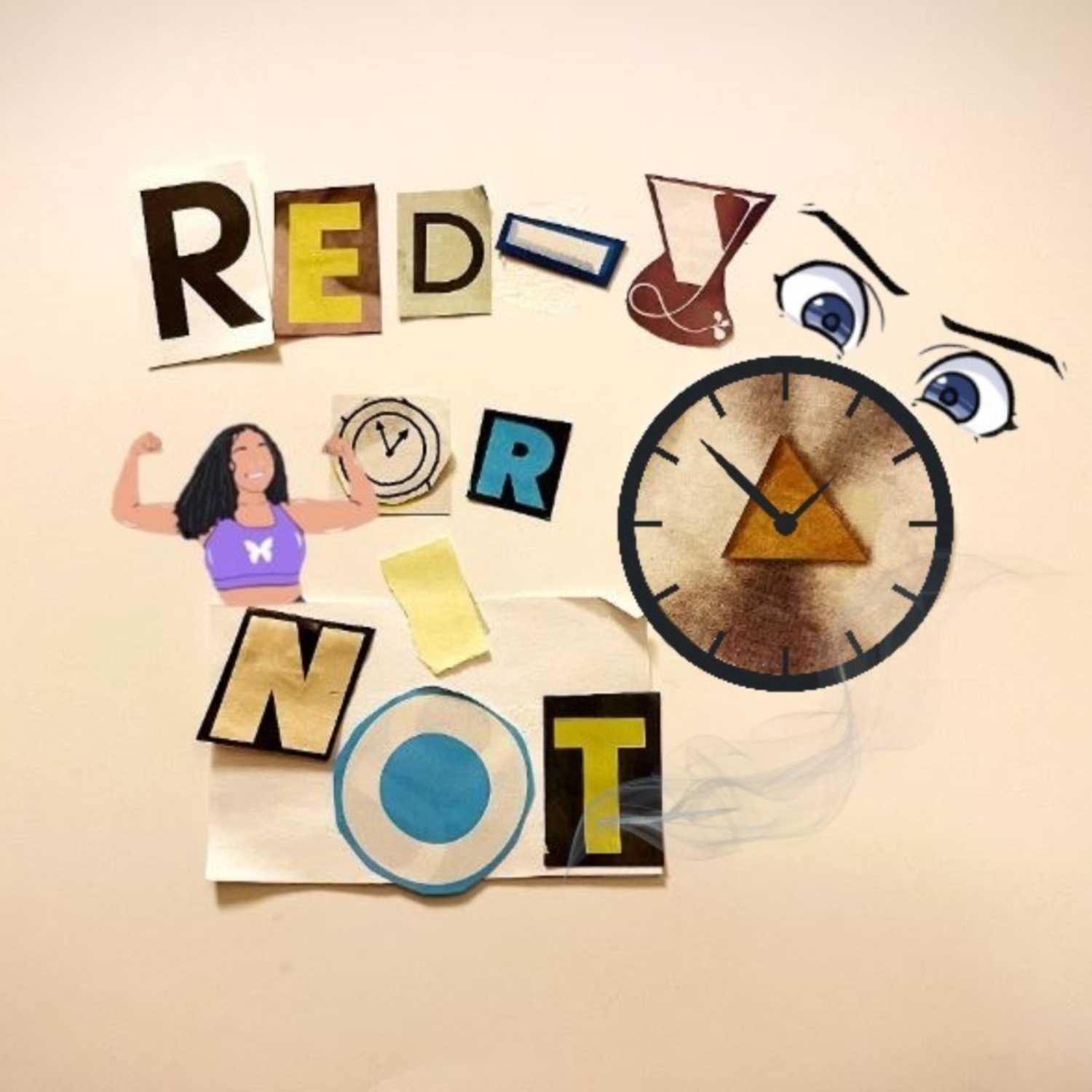 Red-Y or Not Podcast