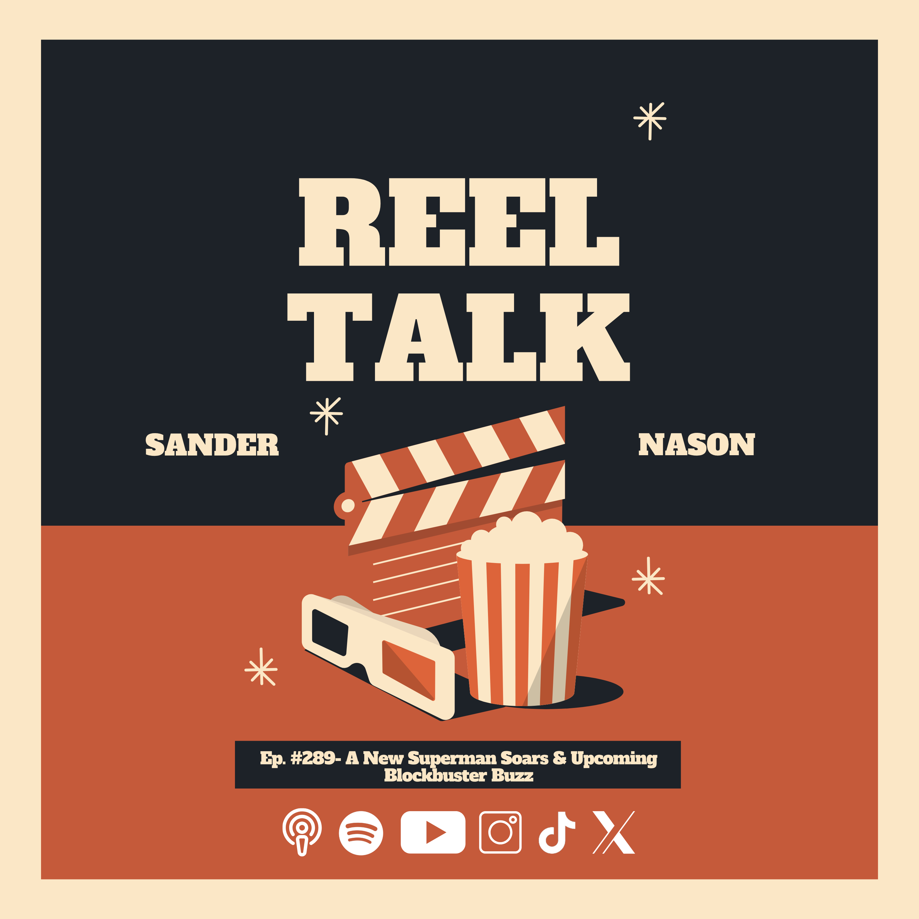 A New Superman Soars & Upcoming Blockbuster Buzz – Reel Talk Podcast #29