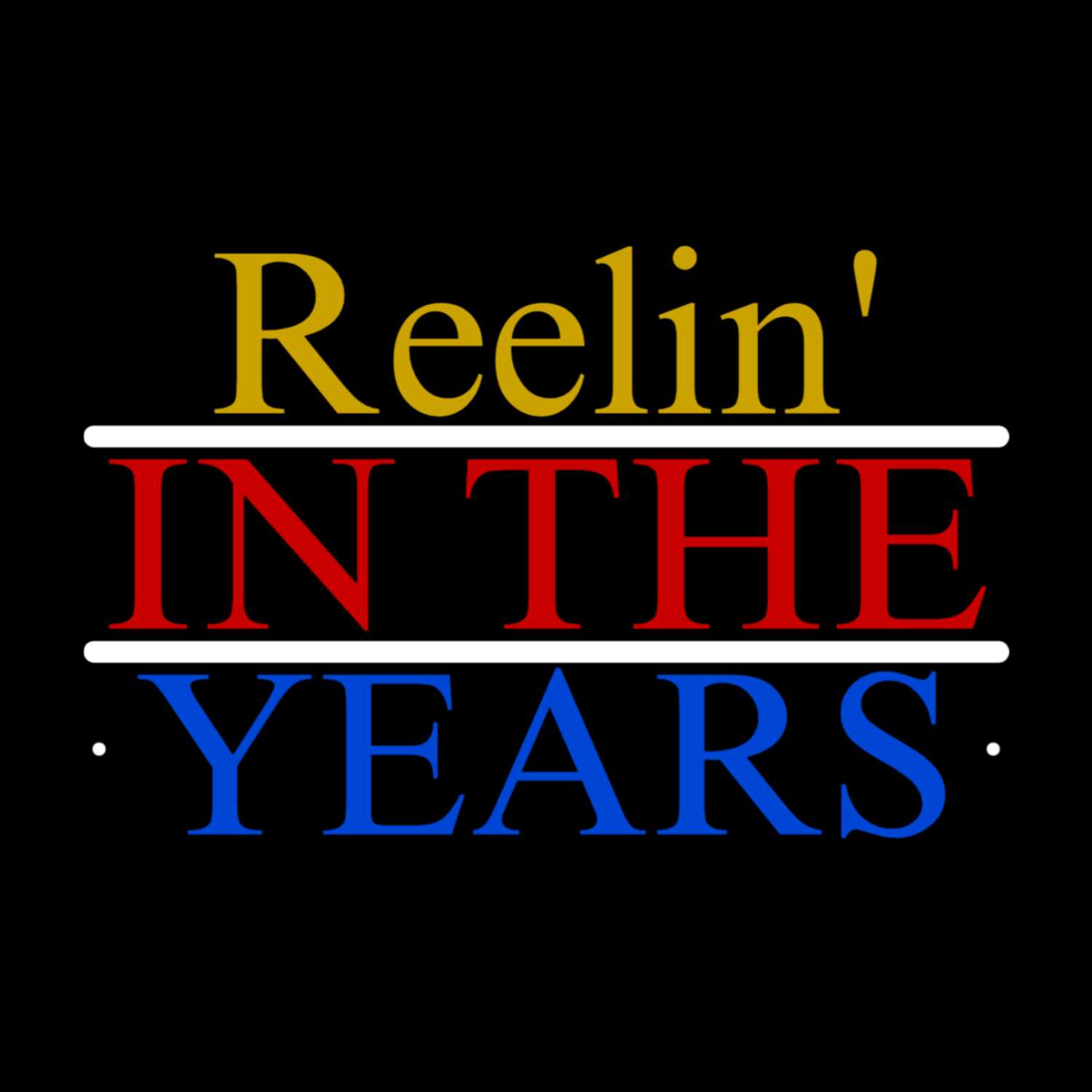 Reelin\' In The Years (RITY)