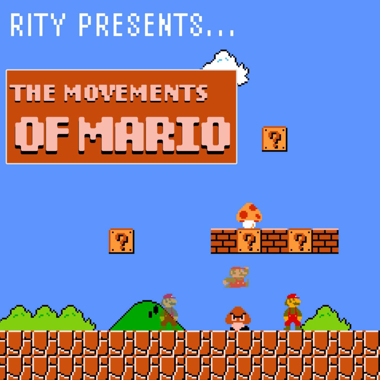 The Movements Of Mario: 10/06/23