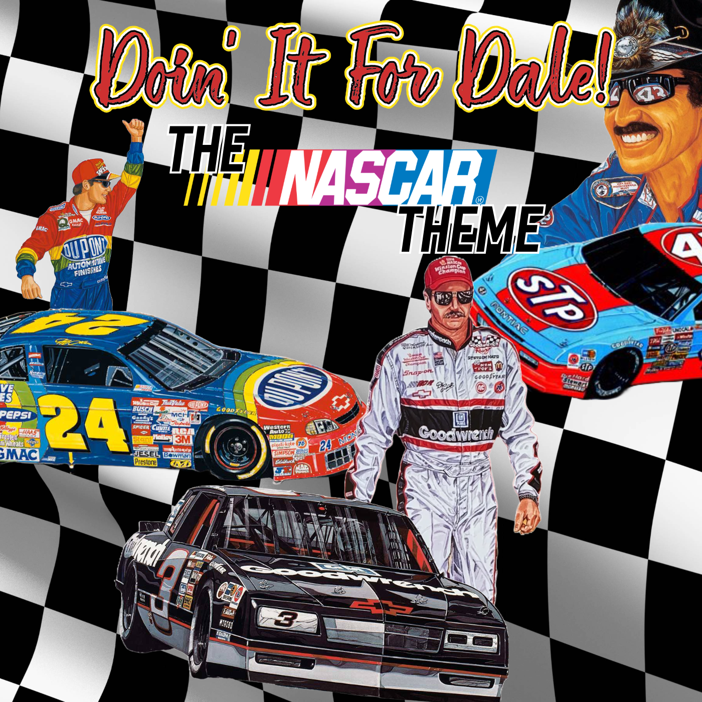 Doin' It For Dale - The NASCAR Theme: 03/22/24