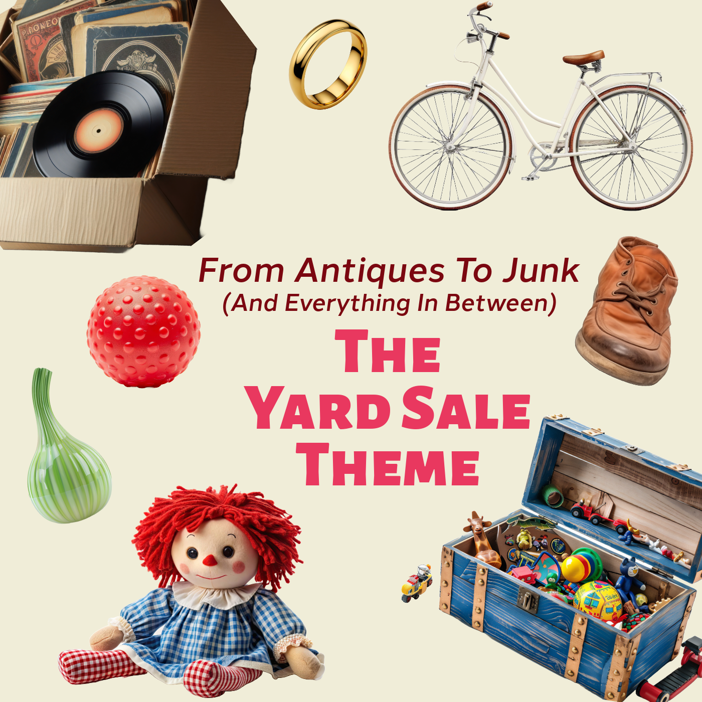 The Yard Sale Theme: 08/02/24