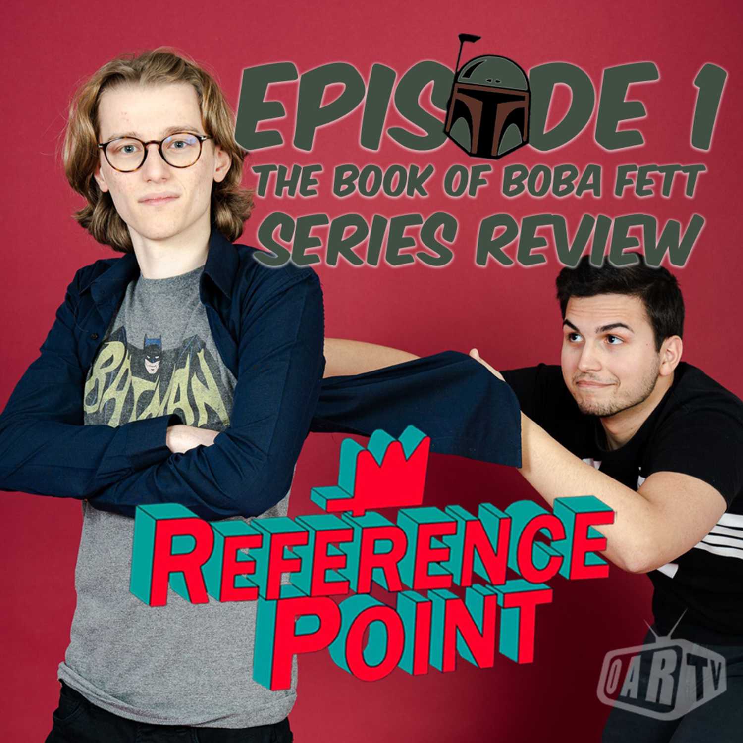 REFERENCE POINT - Episode 1 - The Book of Boba Fett Series Review