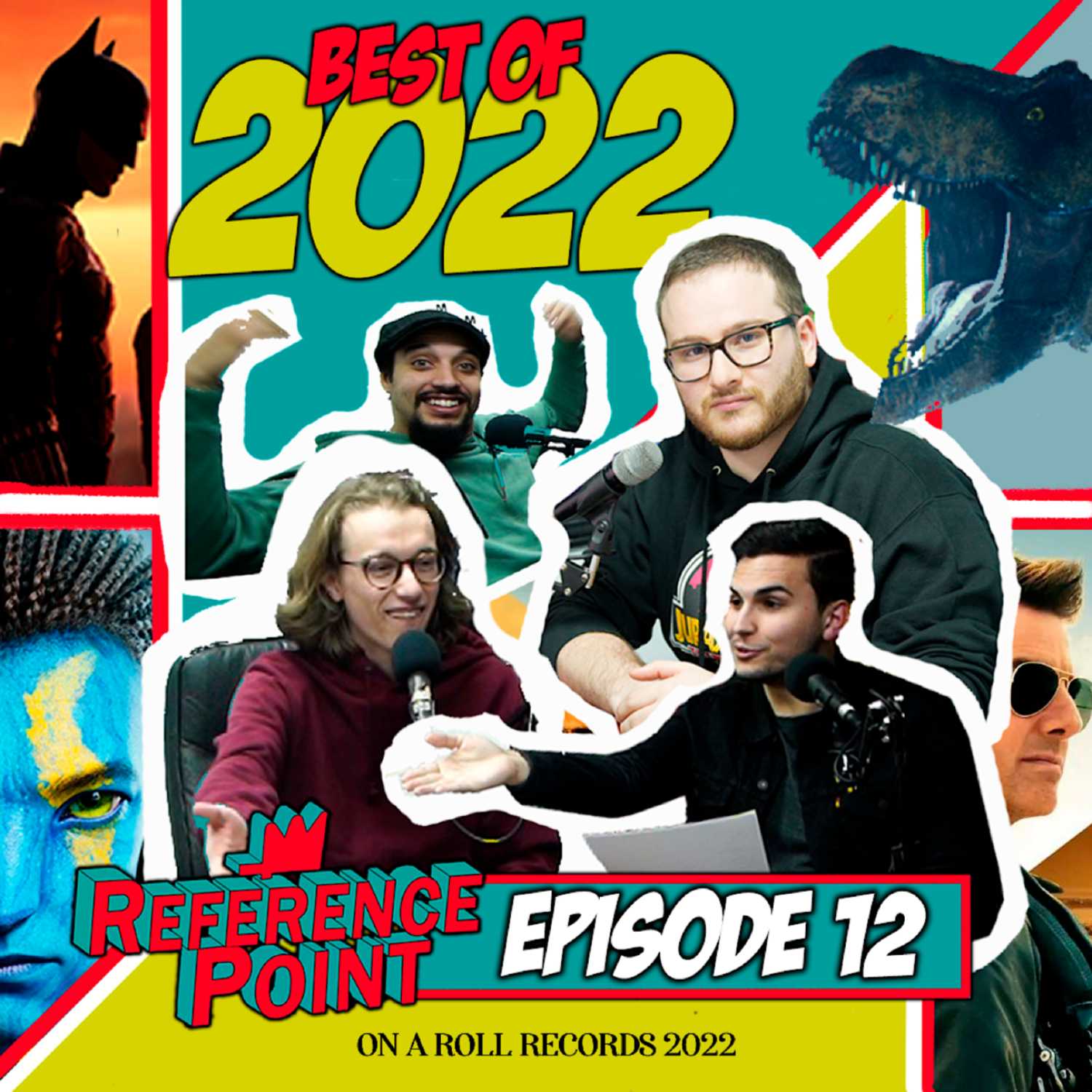 REFERENCE POINT - Episode 12 - THE BEST MOVIES OF 2022