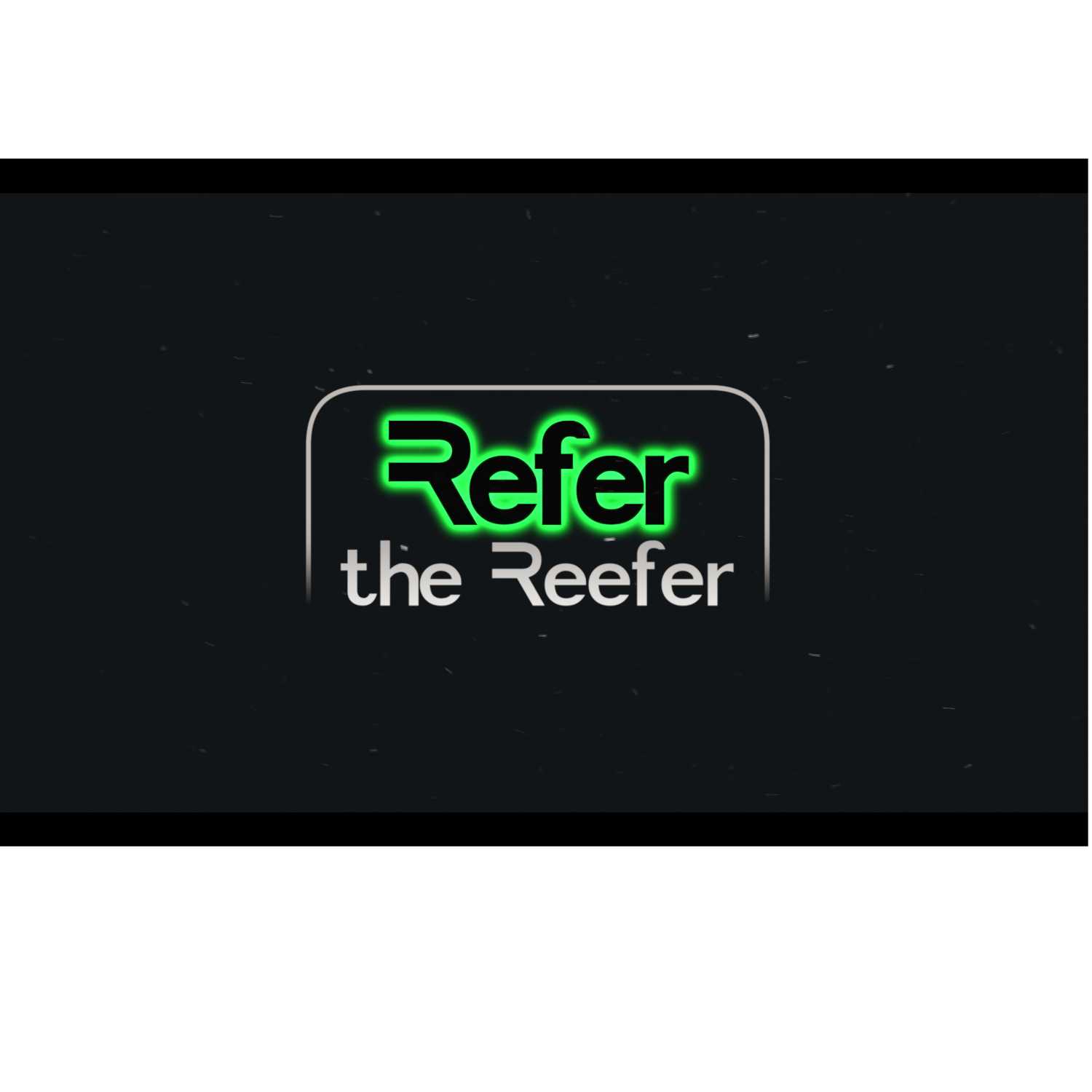 Refer the Reefer - Season 2 - Episode 7 - Derrick McDonald
