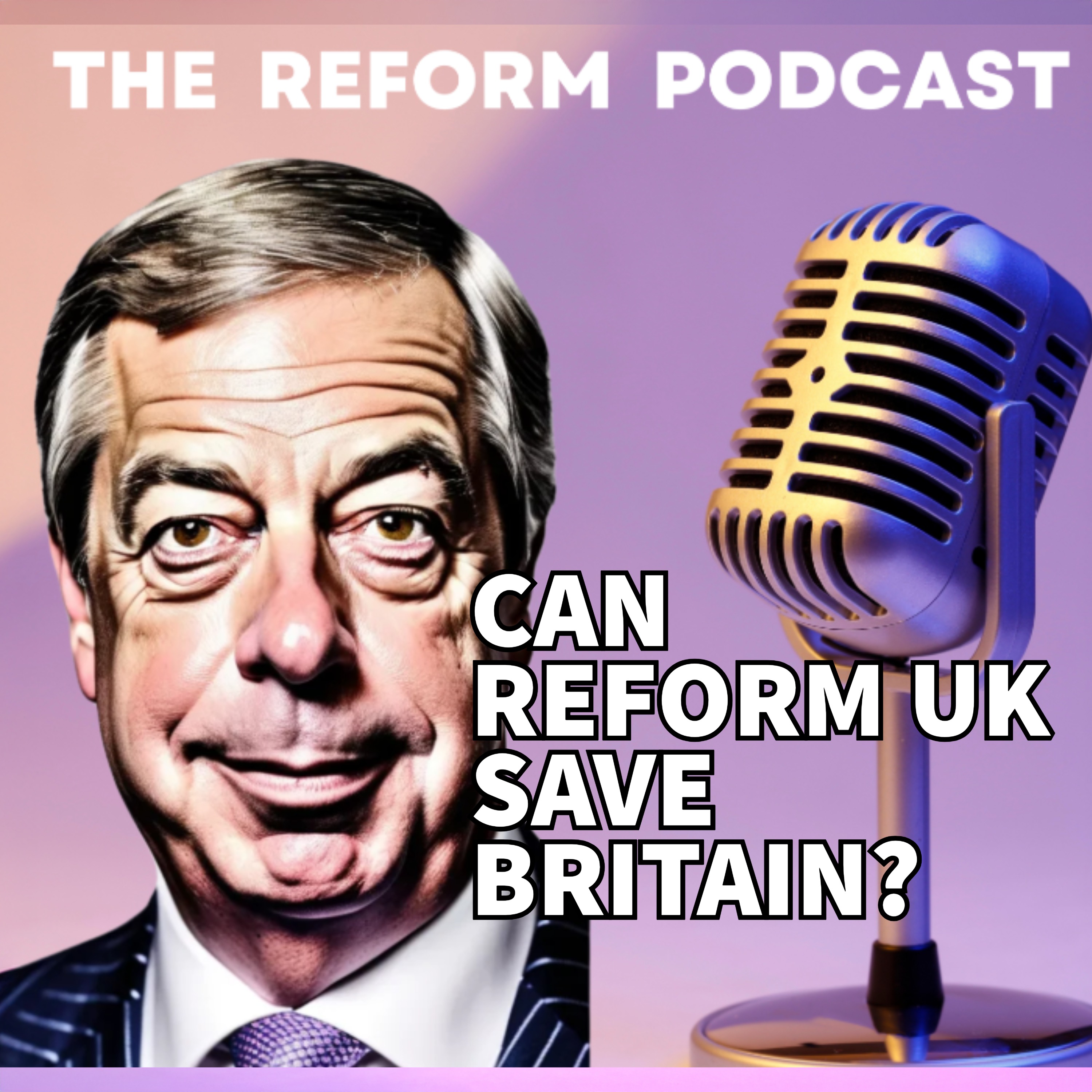 Can Reform UK Save Britain? Nick Goulding Tells All