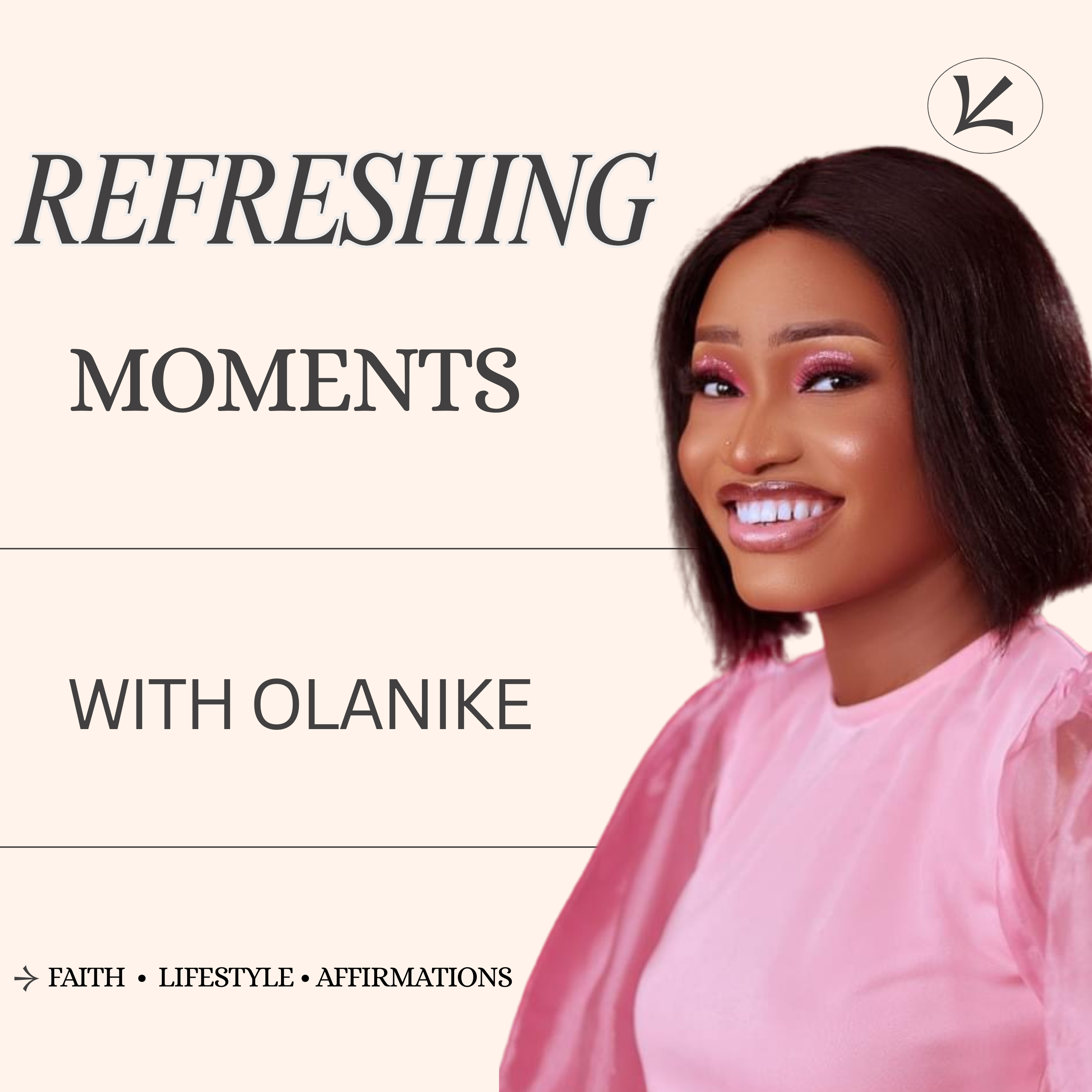 Refreshing Moments with Olanike podcast artwork