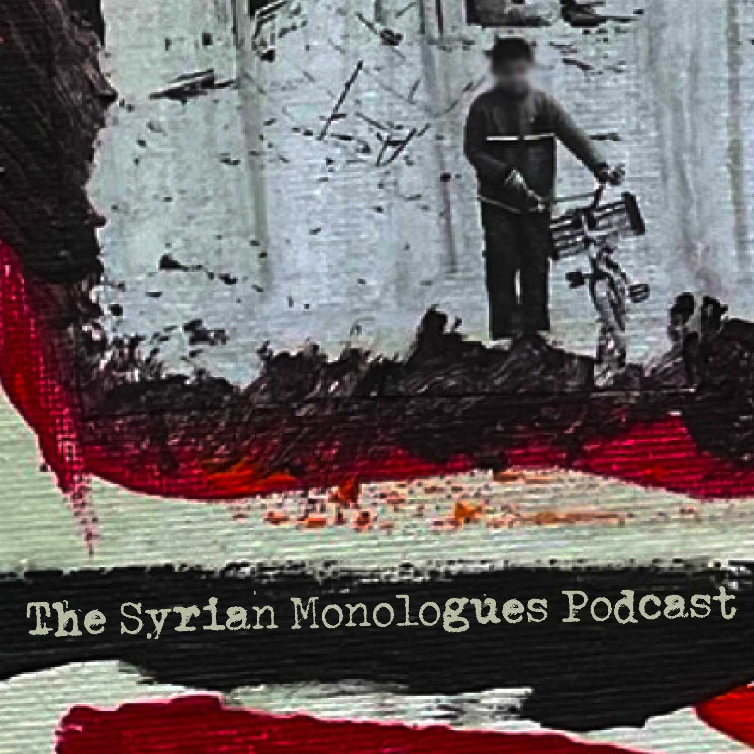 Syrian Monologues Podcast: Hasan episode artwork