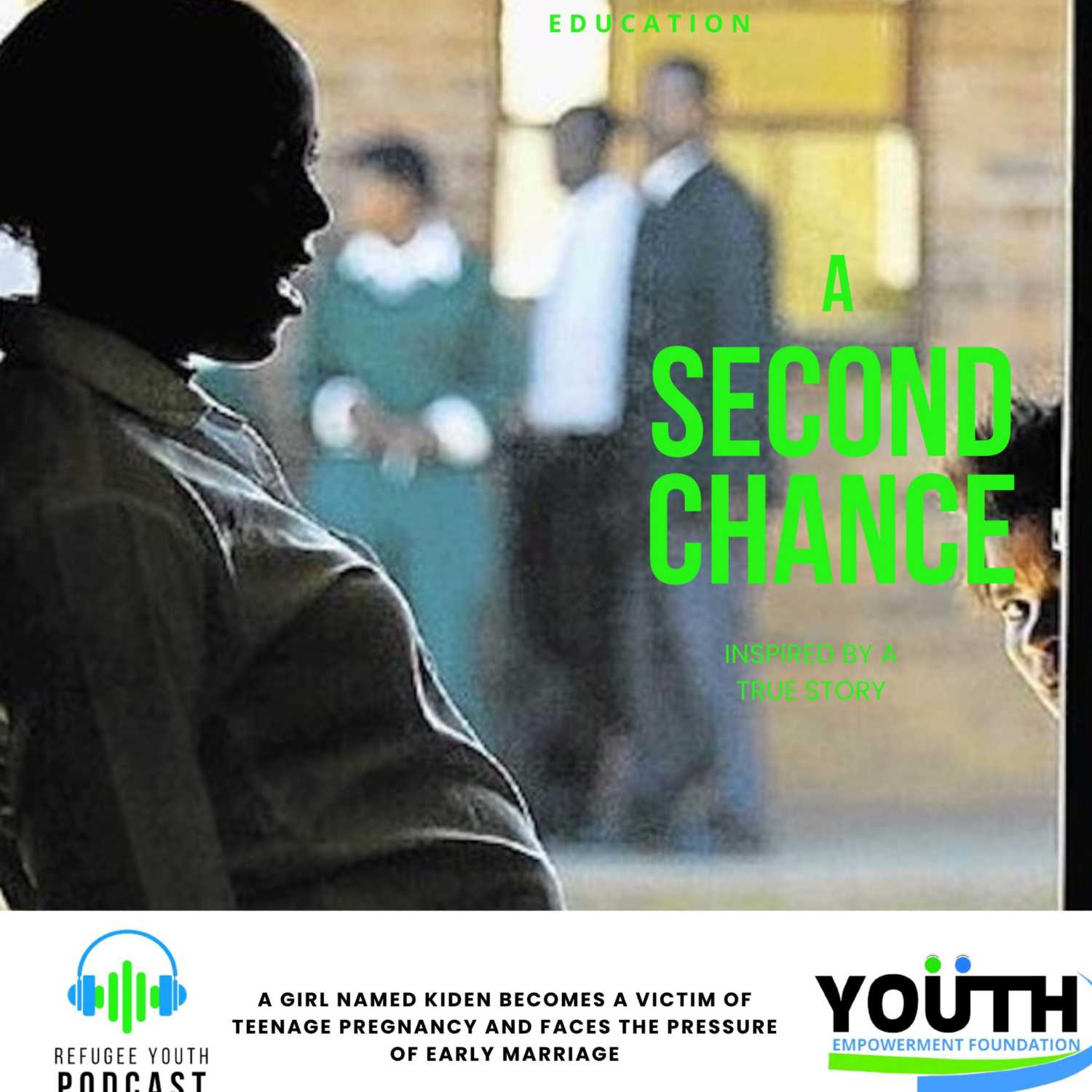 A second chance to education (Drama podcast) cover art