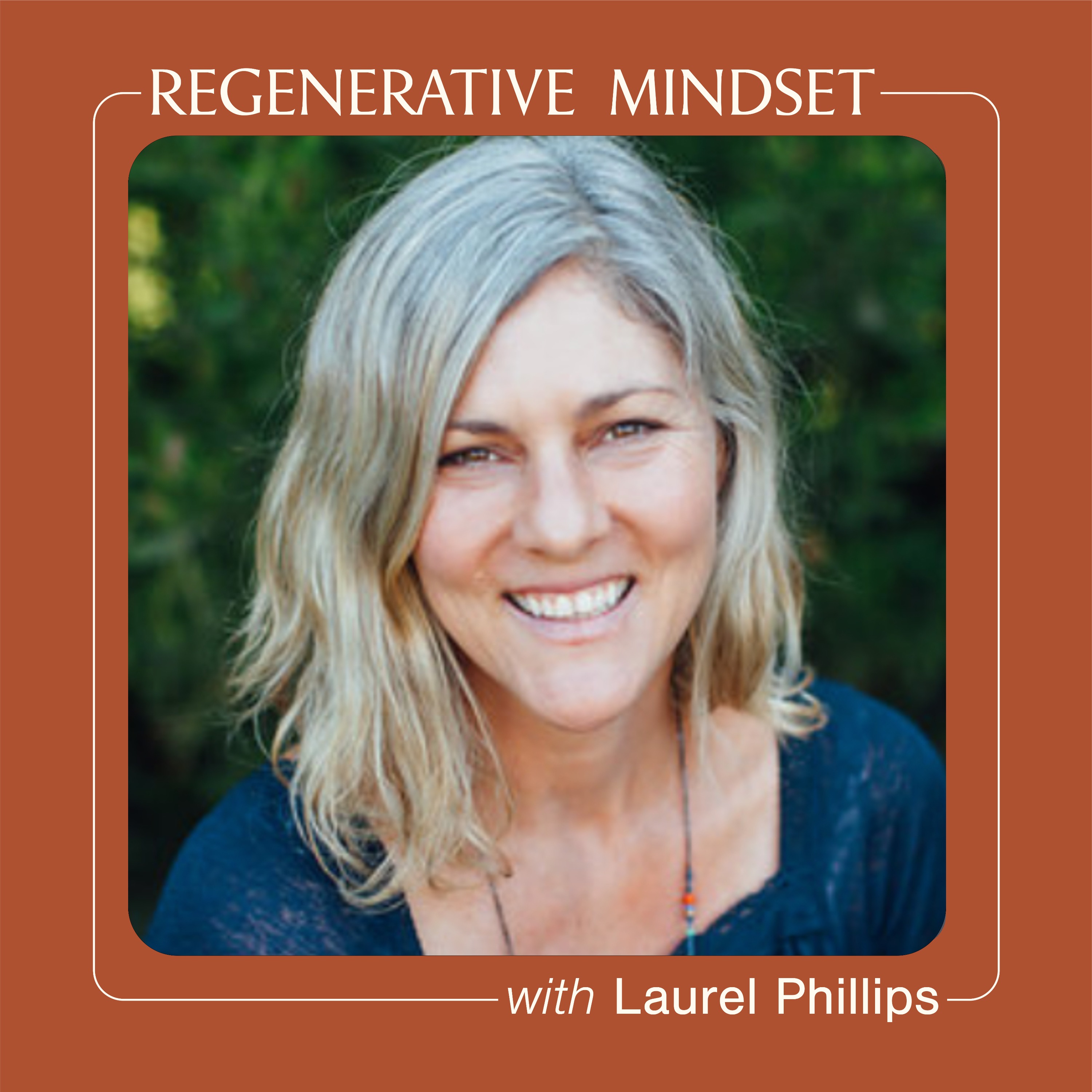Regenerative Mindset