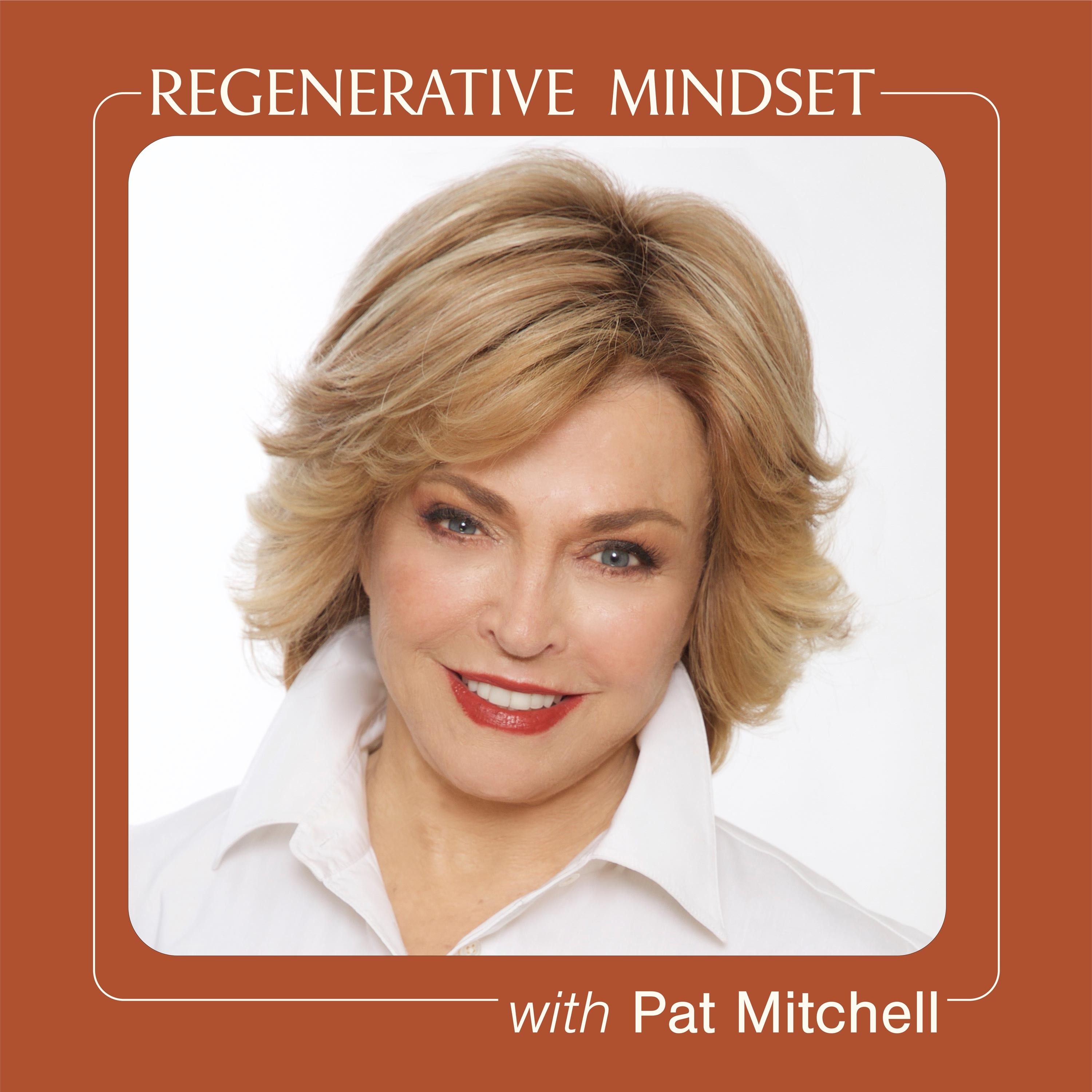 Regenerative Mindset