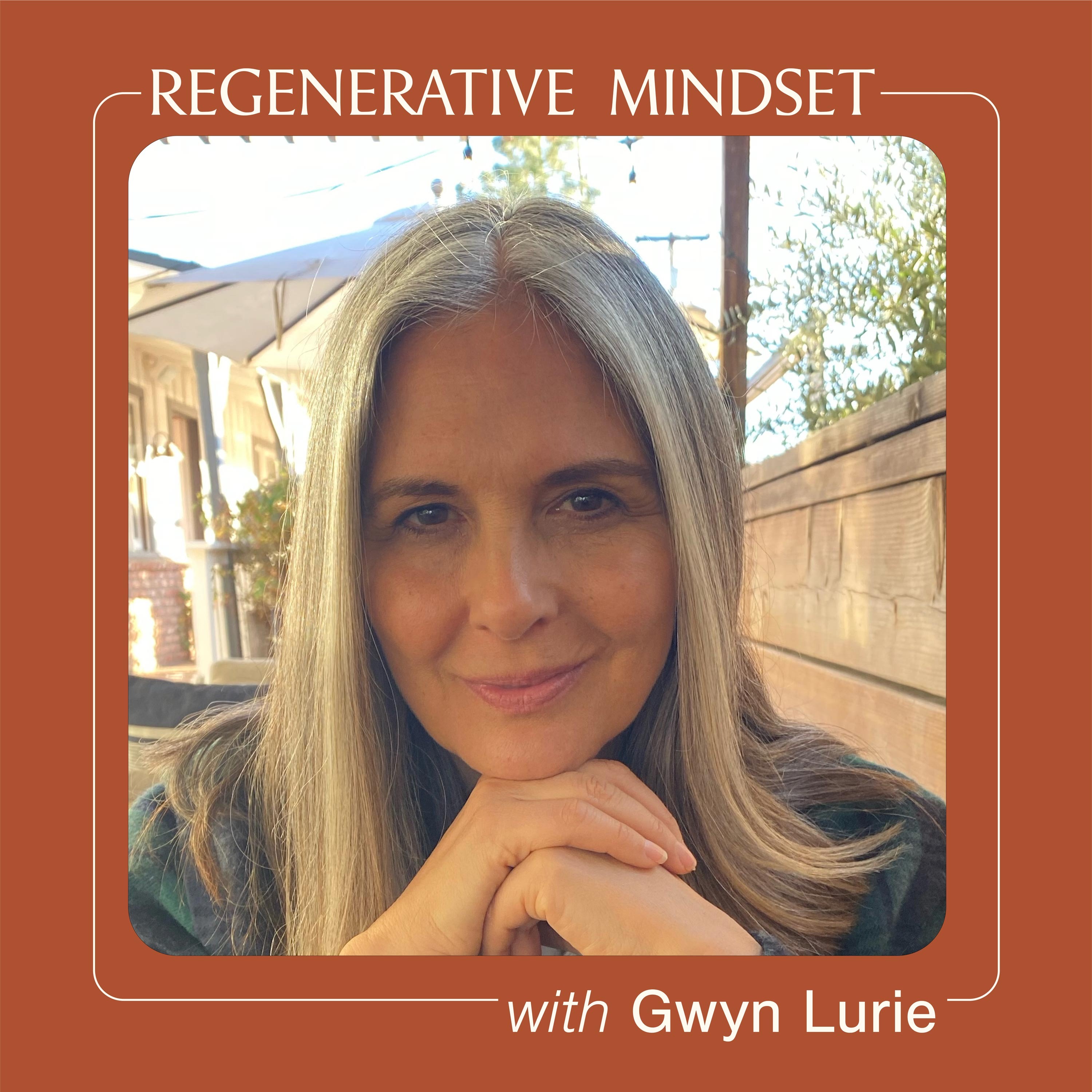 Regenerative Mindset