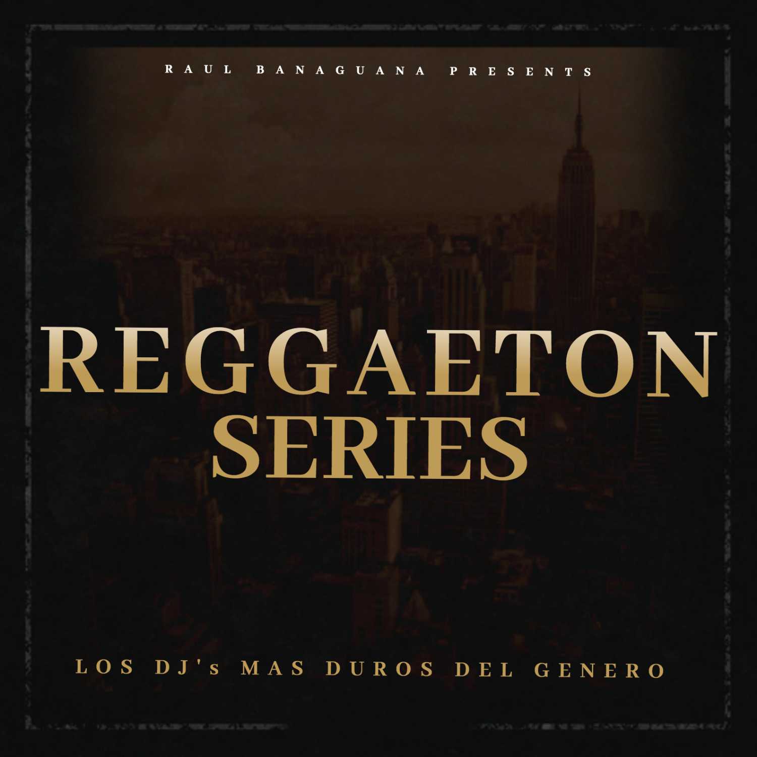 Reggaeton Series Vol 1 Feat DJ Sento & DJ Solido Reggaeton Series Vol 1 Feat DJ Sento & DJ Solido