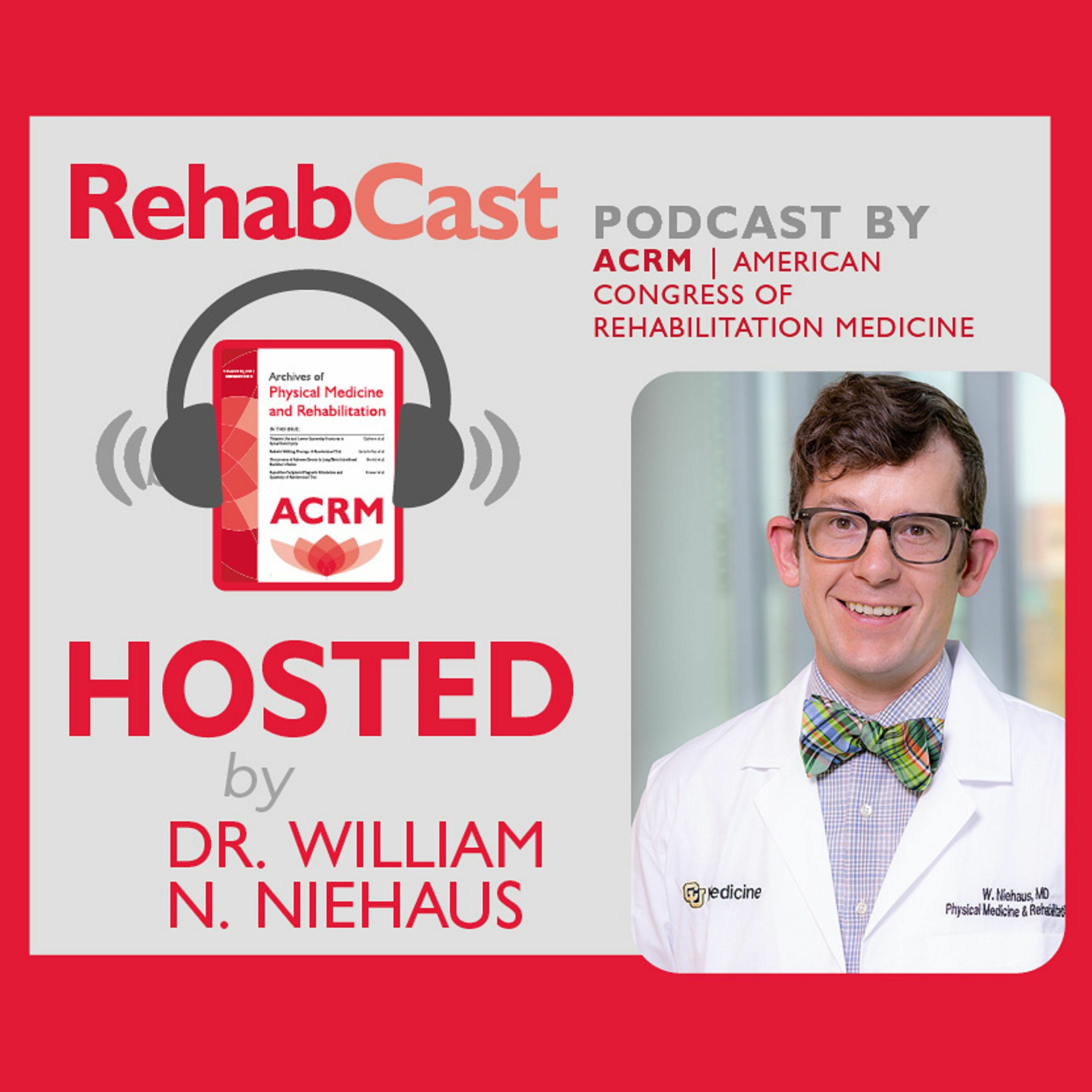 RehabCast: The Rehabilitation Medicine Update