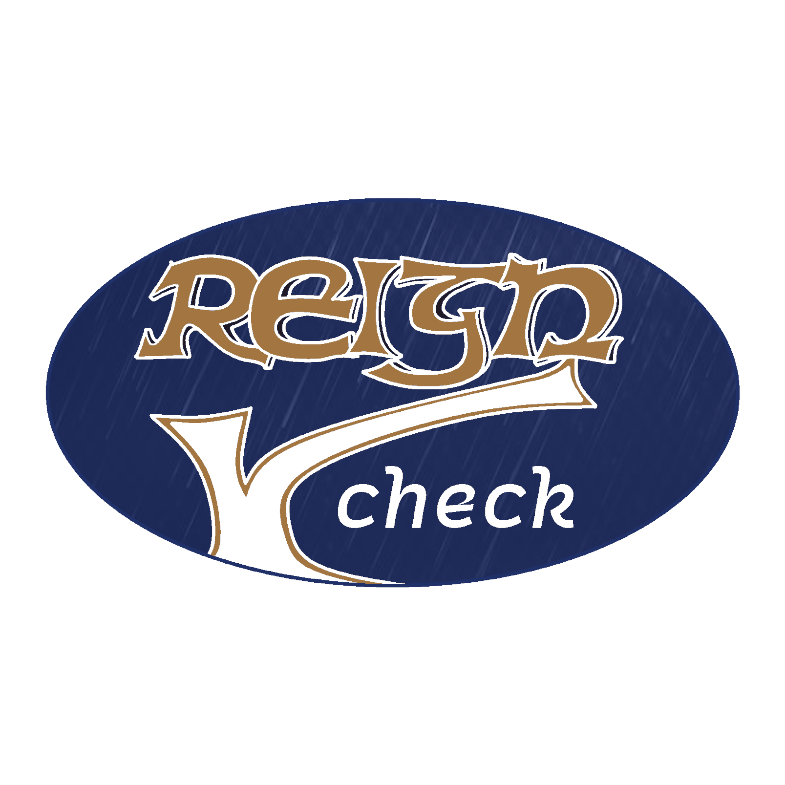 Reign Check