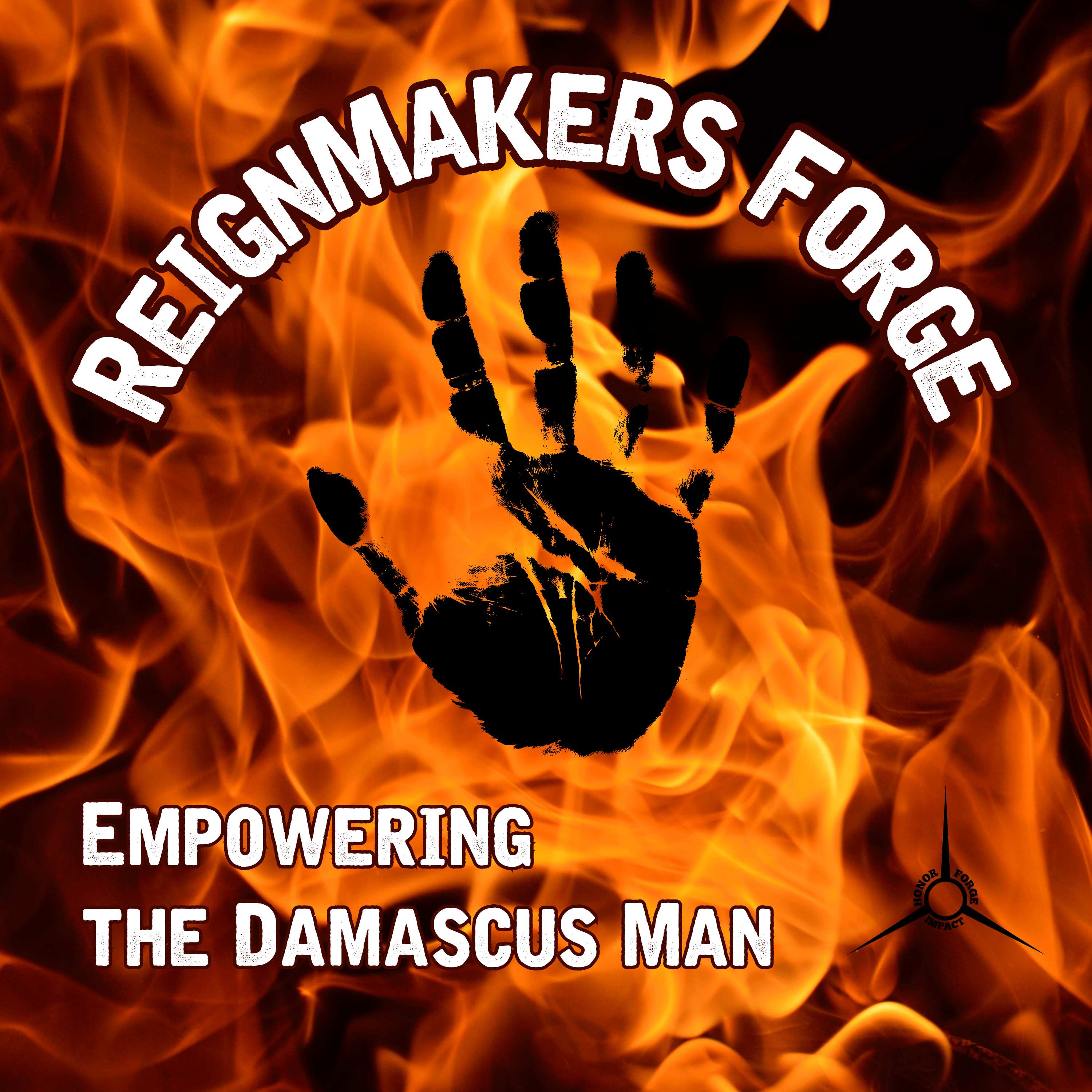 Empowering The Damascus Man - Foundations Series, the Trinity