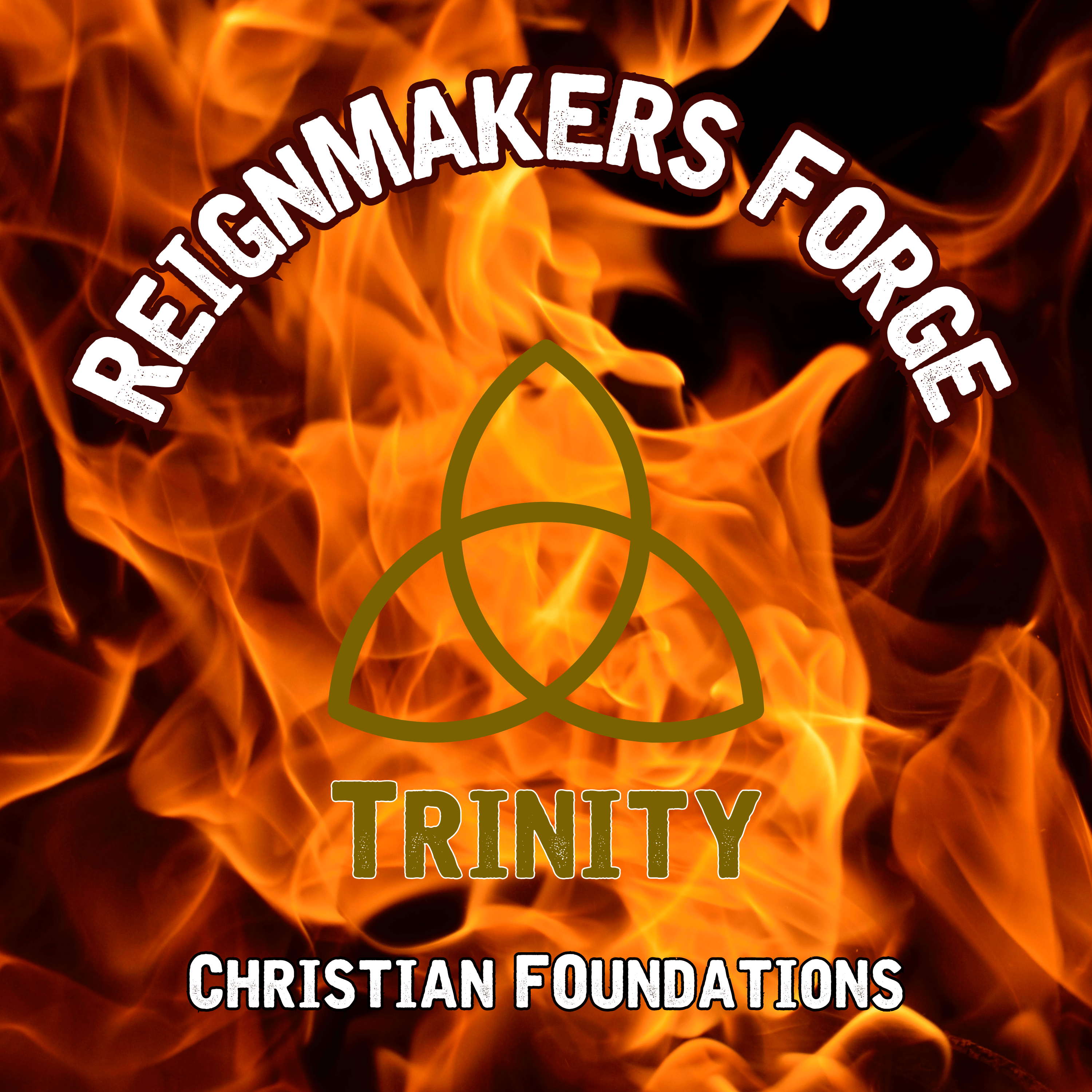 Empowering The Damascus Man - Foundations Series, the Trinity