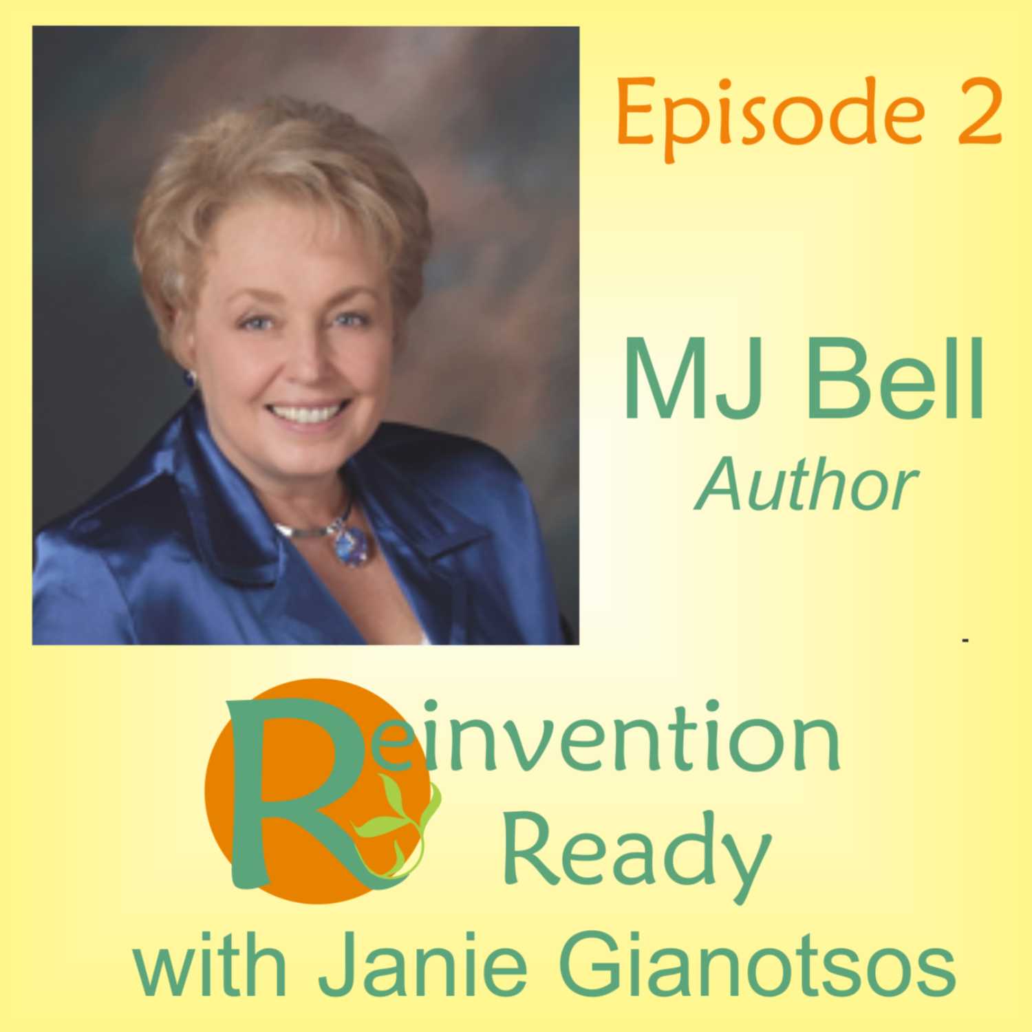 Reinvention Ready - Making the Rest of Your Life Your BEST Life!