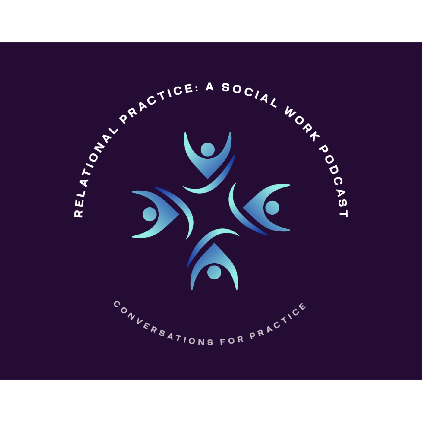 Relational Practice: a social work podcast
