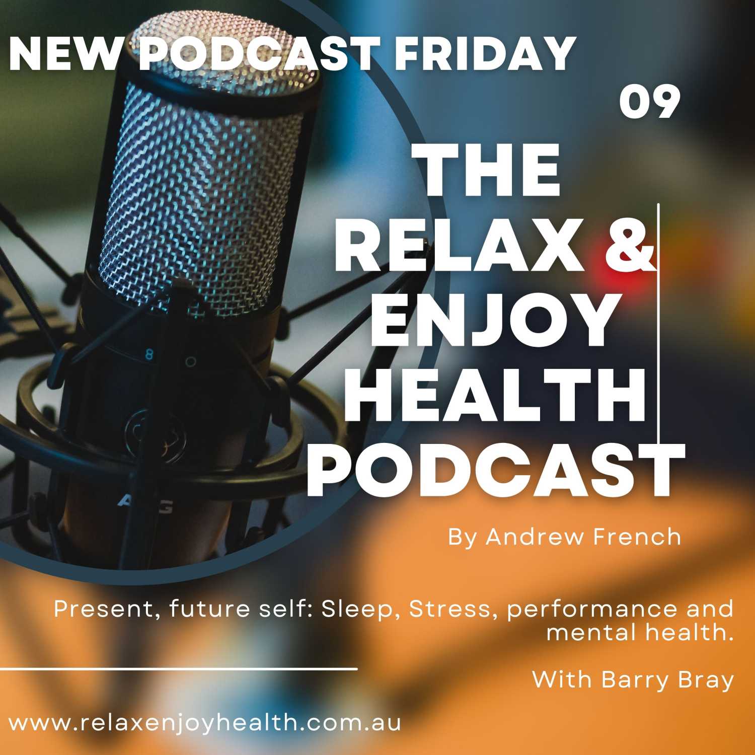 Relax & Enjoy Health Podcast