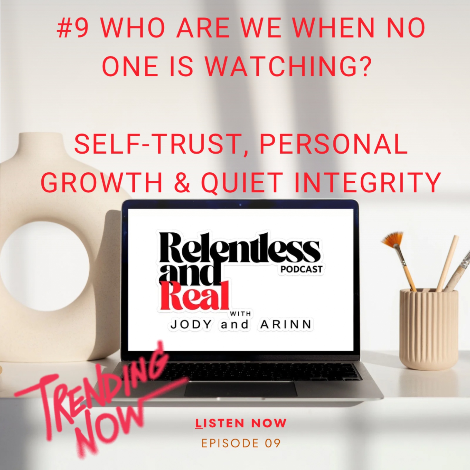 #9 Who Are We When No One Is Watching? | Self-Trust, Personal Growth & Quiet Integrity episode artwork