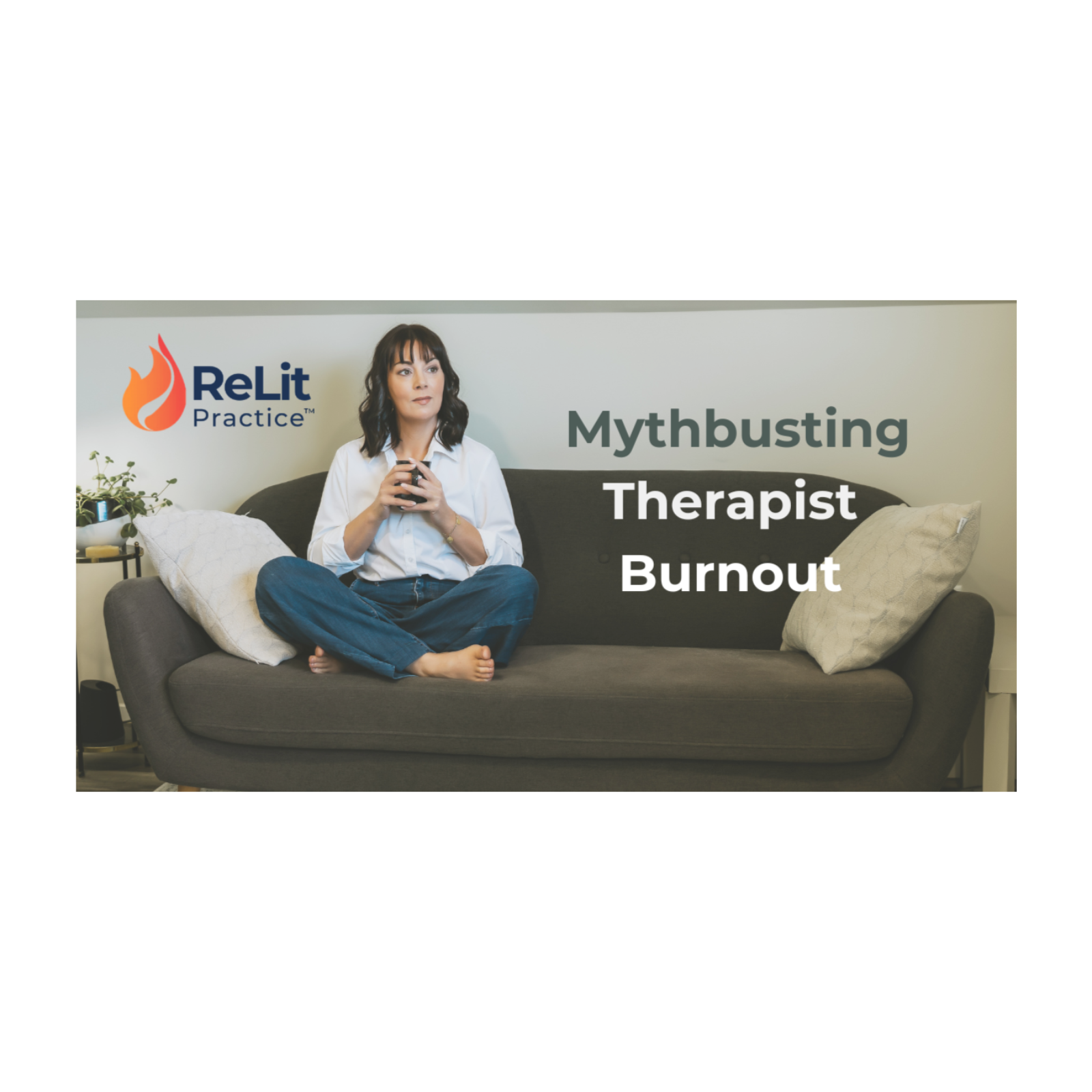 Mythbusting Therapist Burnout episode artwork