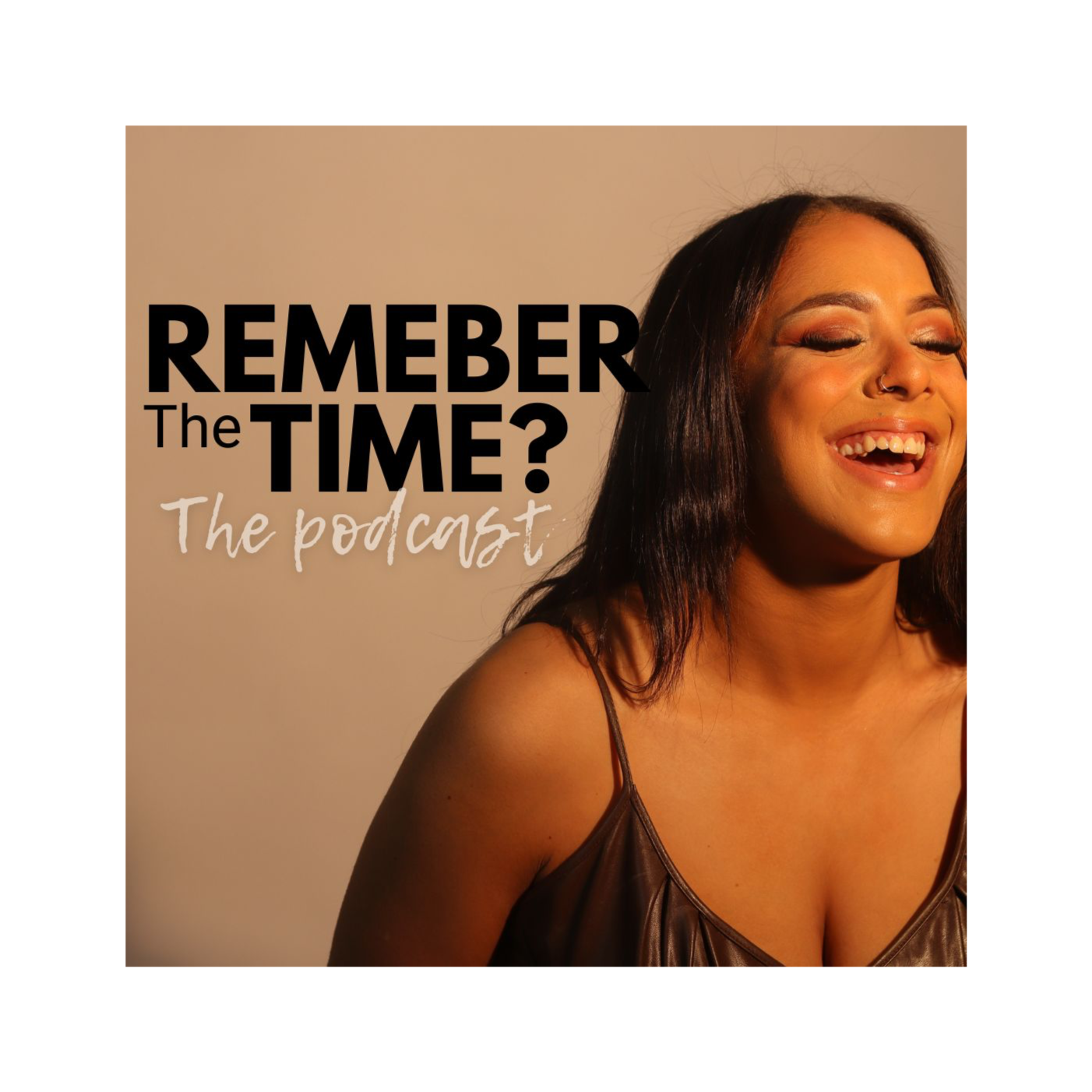Remember the time - I started a Podcast!