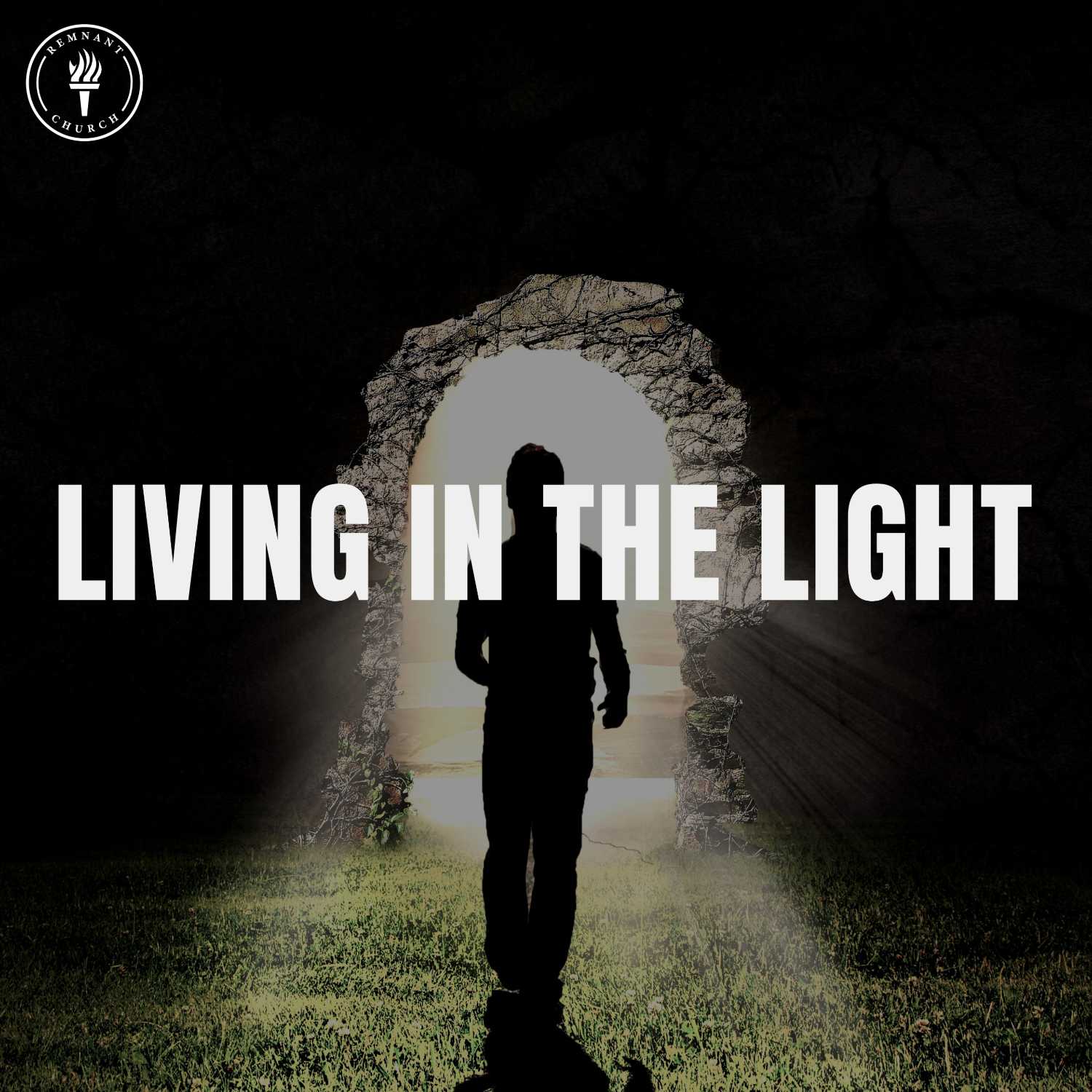 Living In The Light