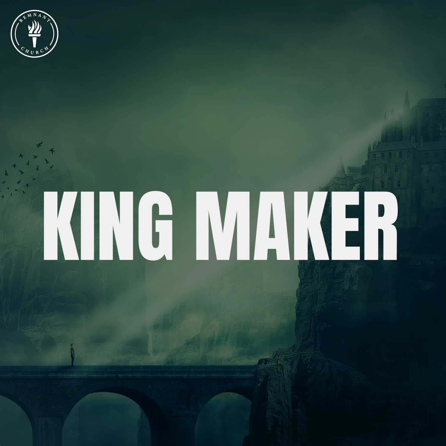 King Maker