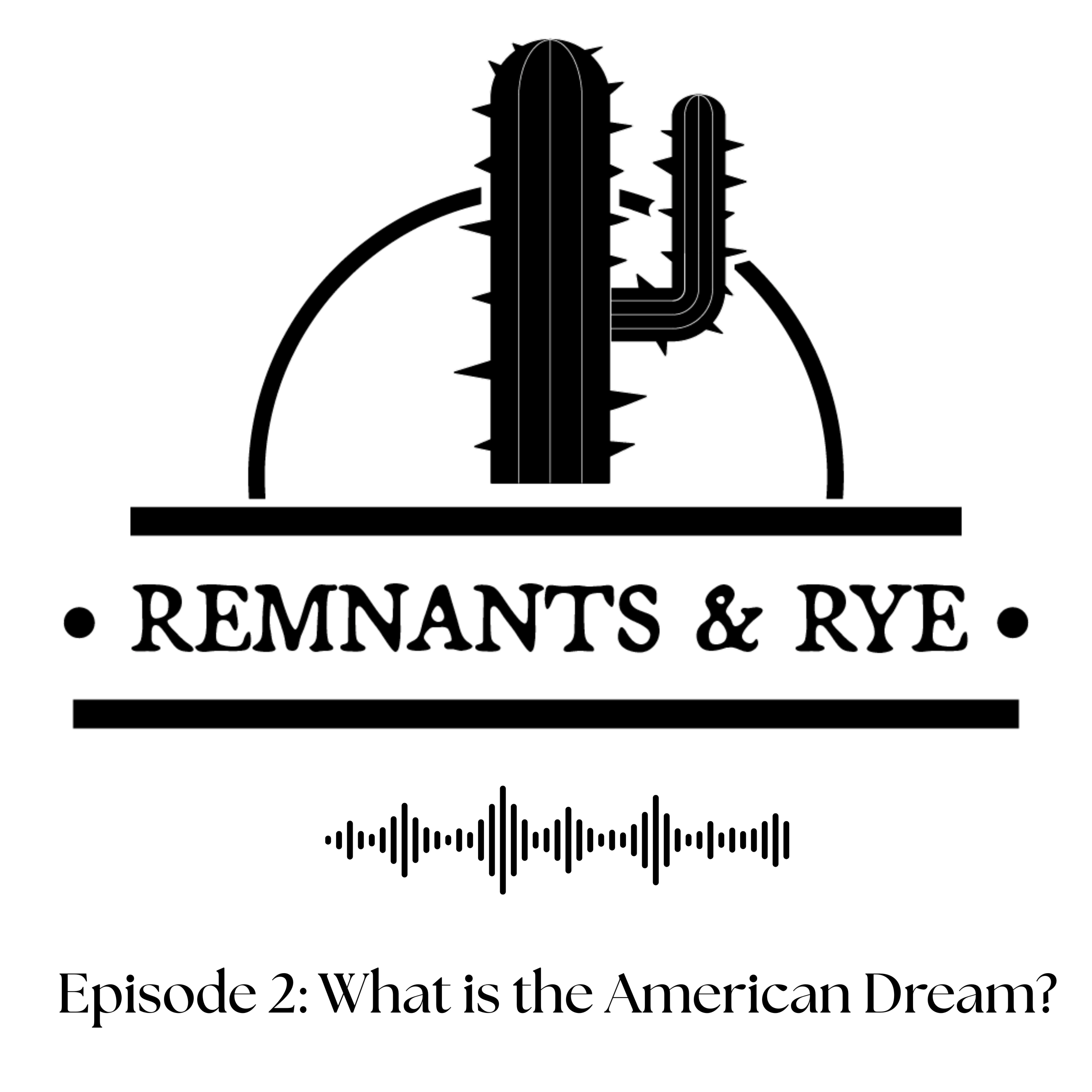 What is the American Dream? episode artwork