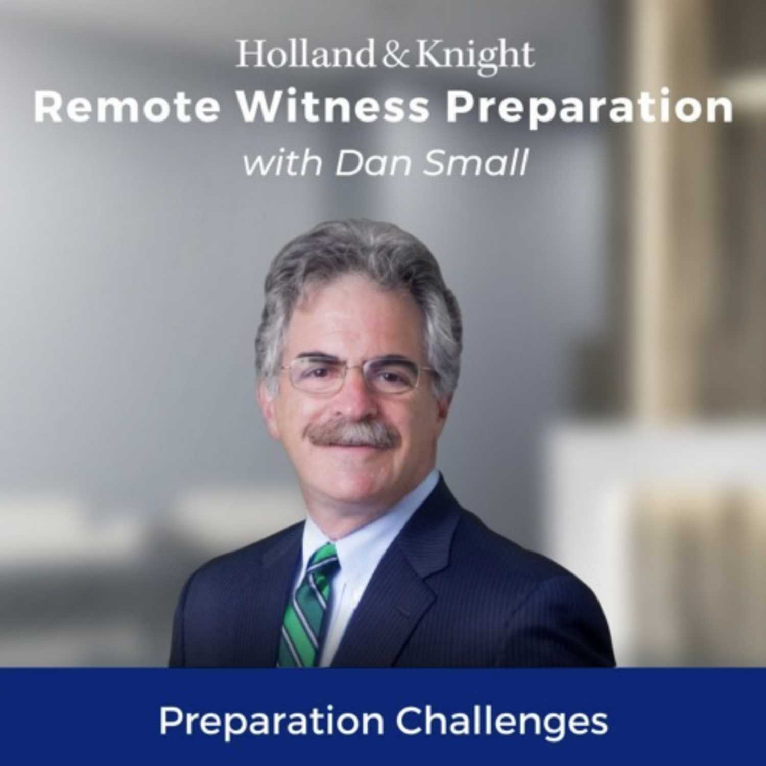 The Remote Witness: Preparation Challenges