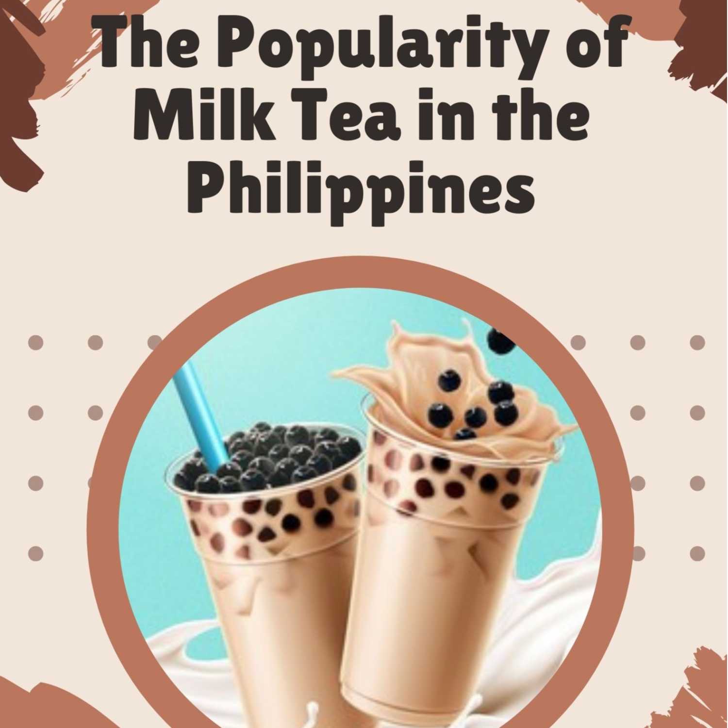 The Popularity of Milk Tea in the Philippines