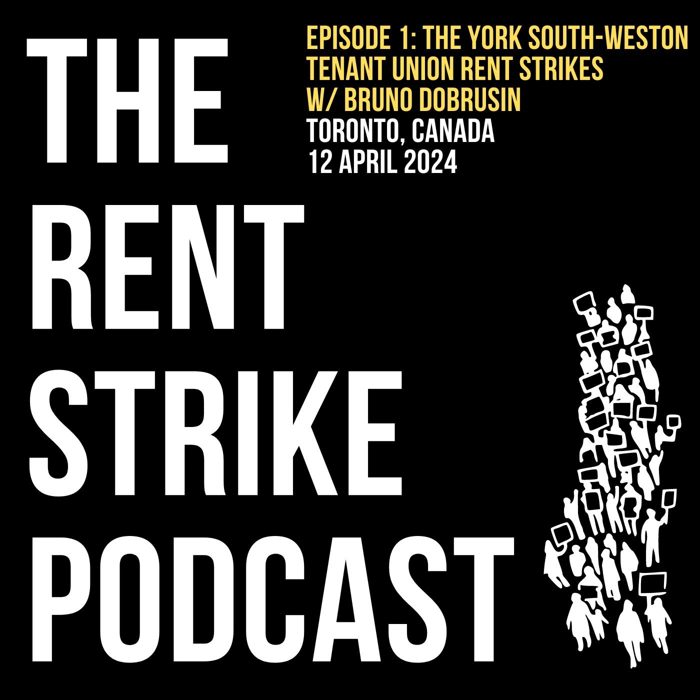 The Rent Strike Podcast