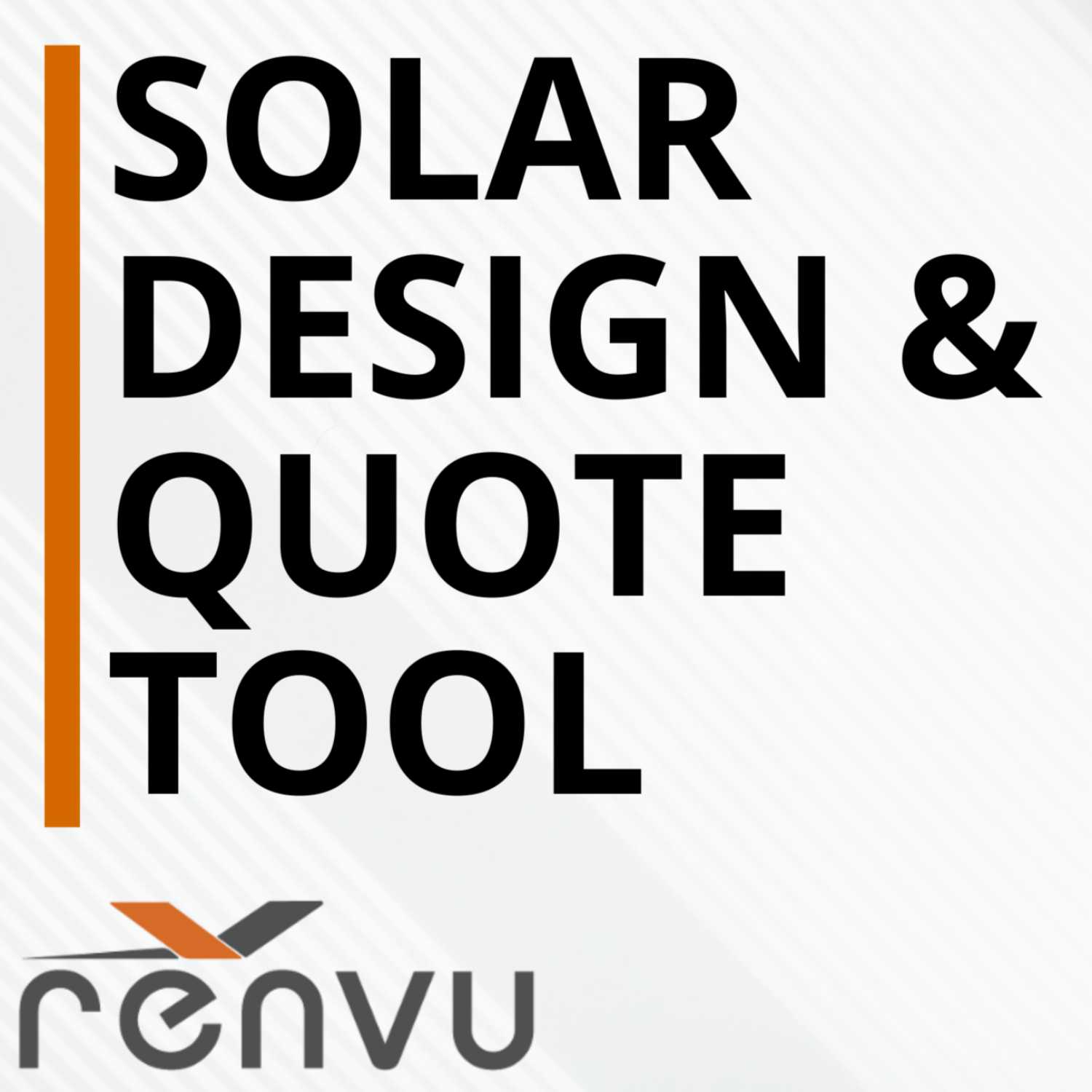 Solar Power Market Series: RENVU Solar Design & Quote Tool