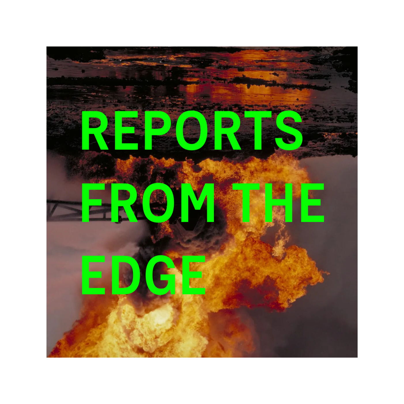 Reports from the Edge