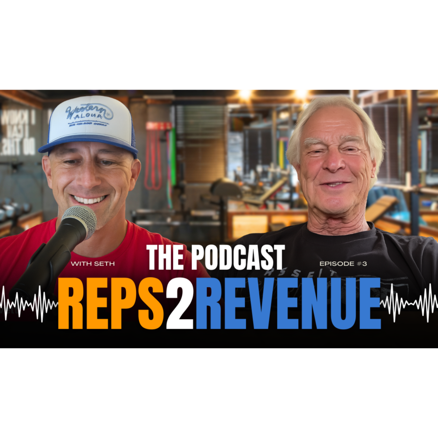Reps to Revenue Ep. 3 — Building a Booming CrossFit Gym for Boomers in Small-Town Arizona episode artwork