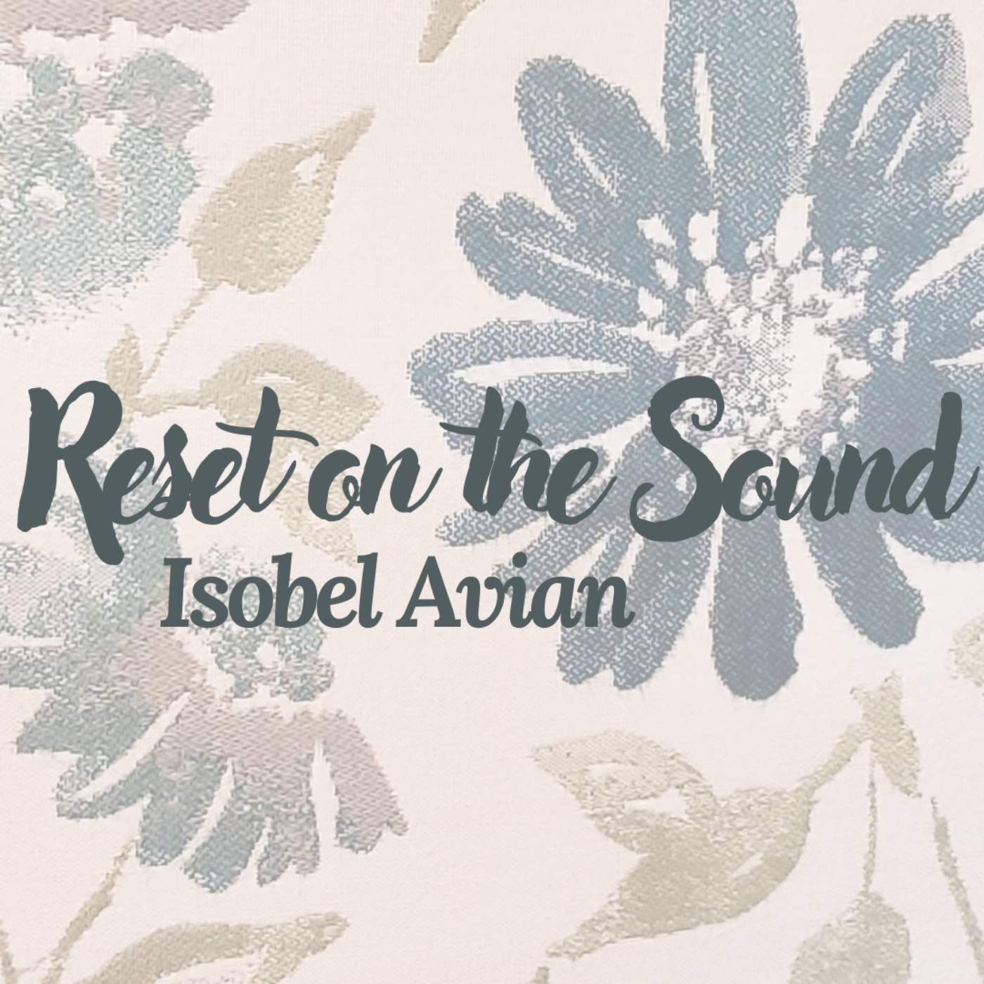 Reset on the Sound
